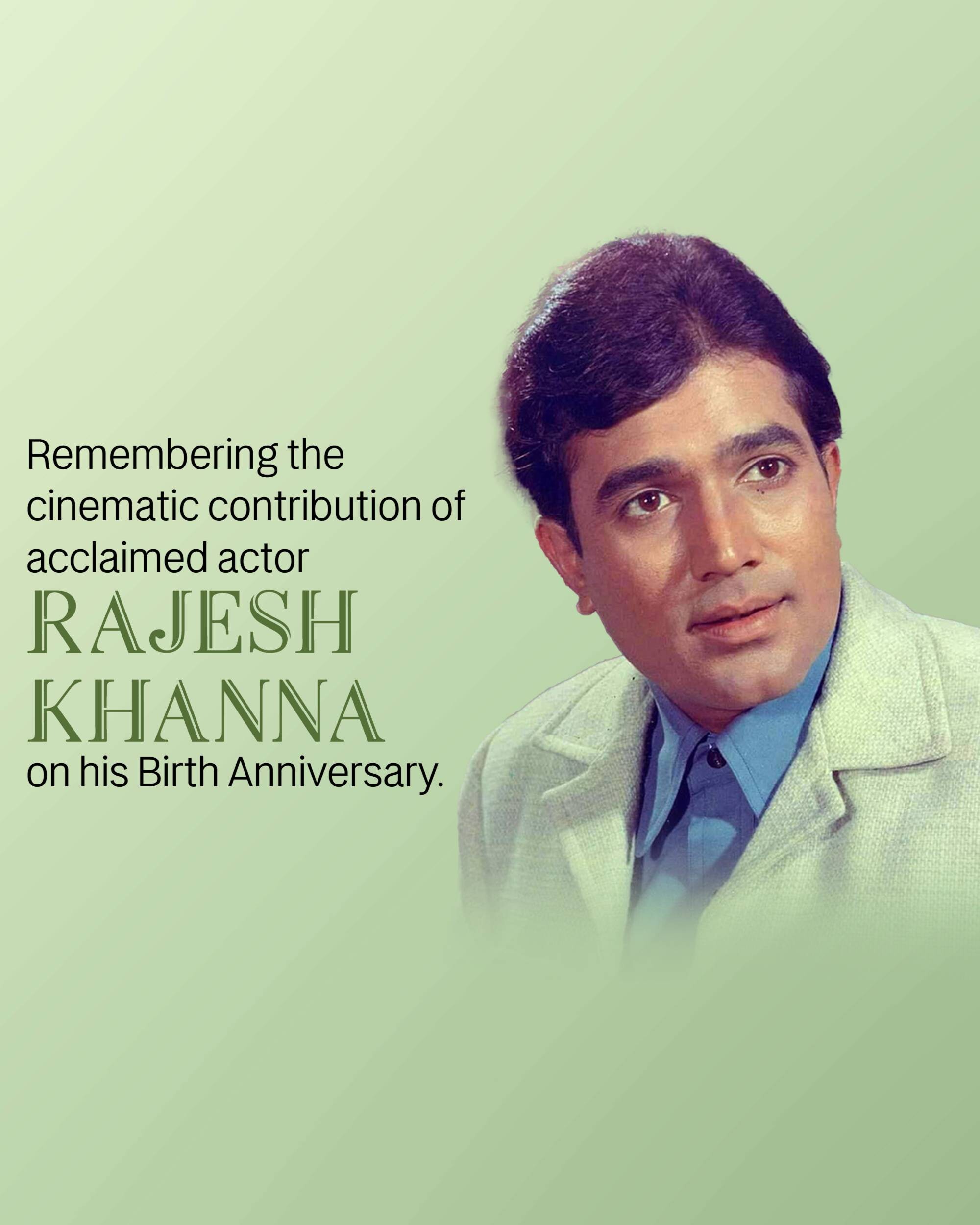 Rajesh Khanna Janm Jayanti