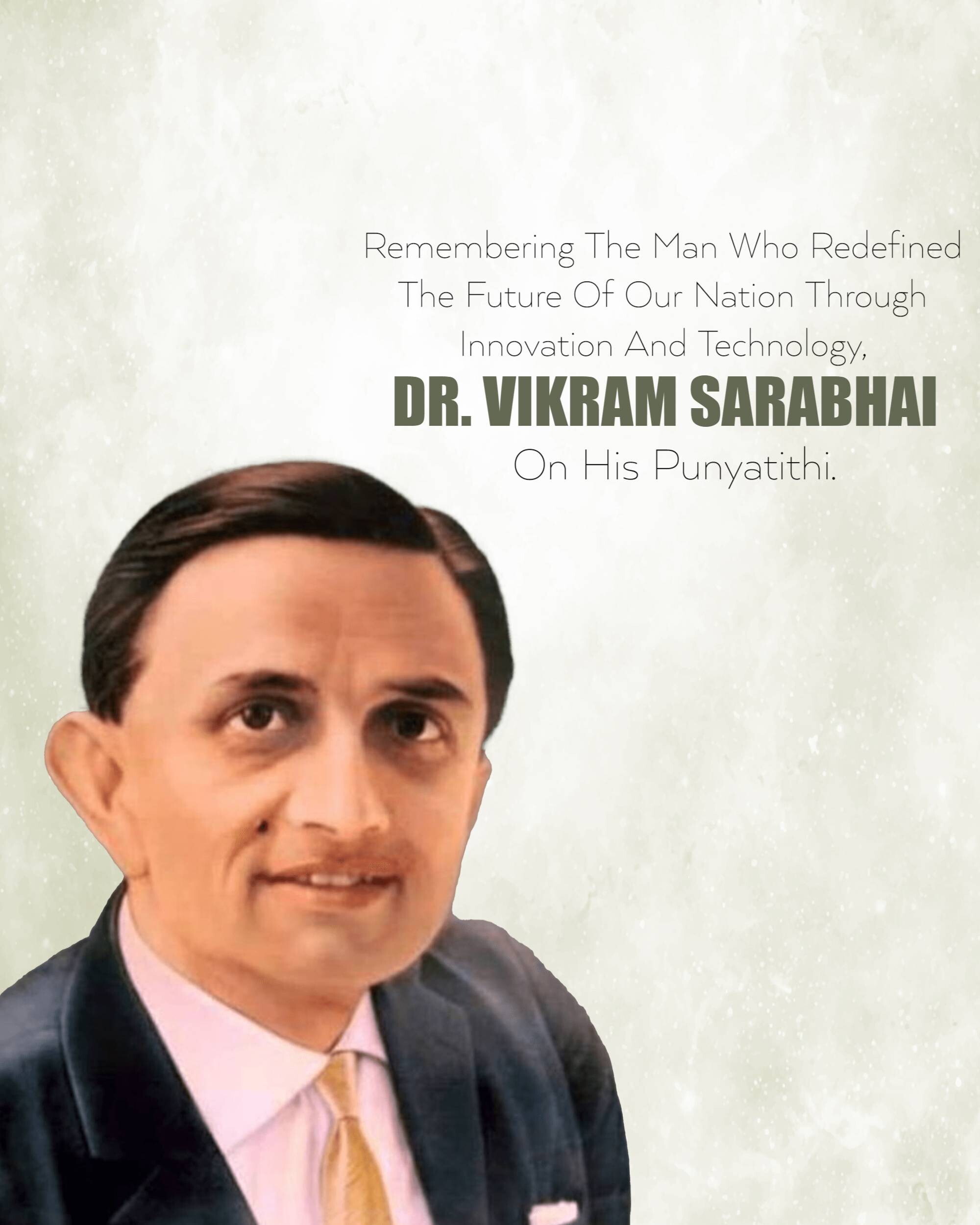 Dr Vikram Sarabhai Punyatithi
