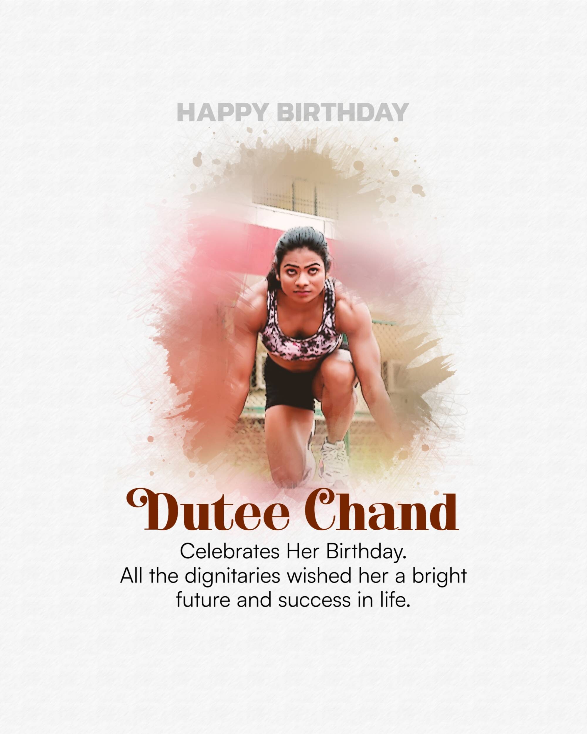 Dutee Chand - Birthday