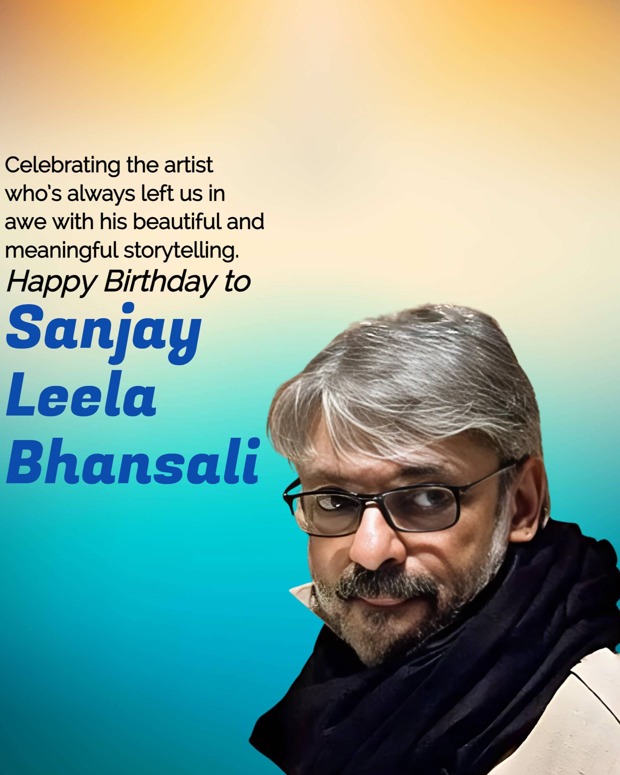 Sanjay Leela Bhansali Birthday