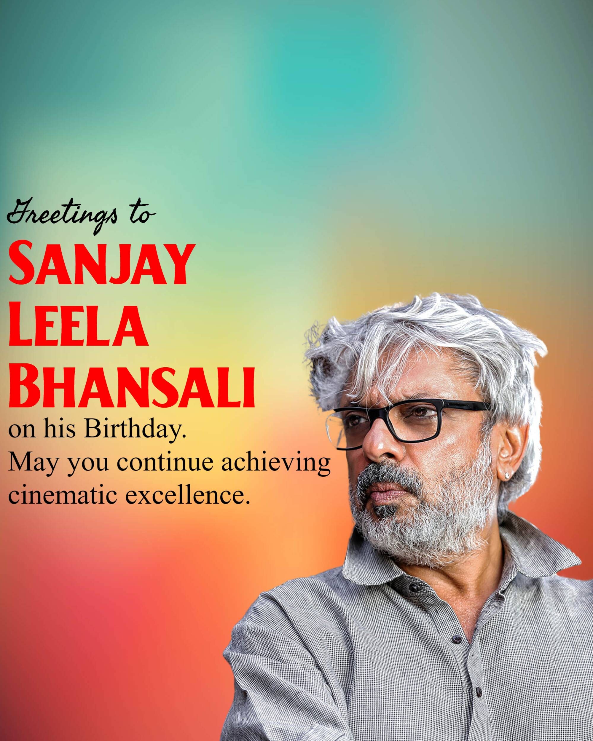 Sanjay Leela Bhansali Birthday