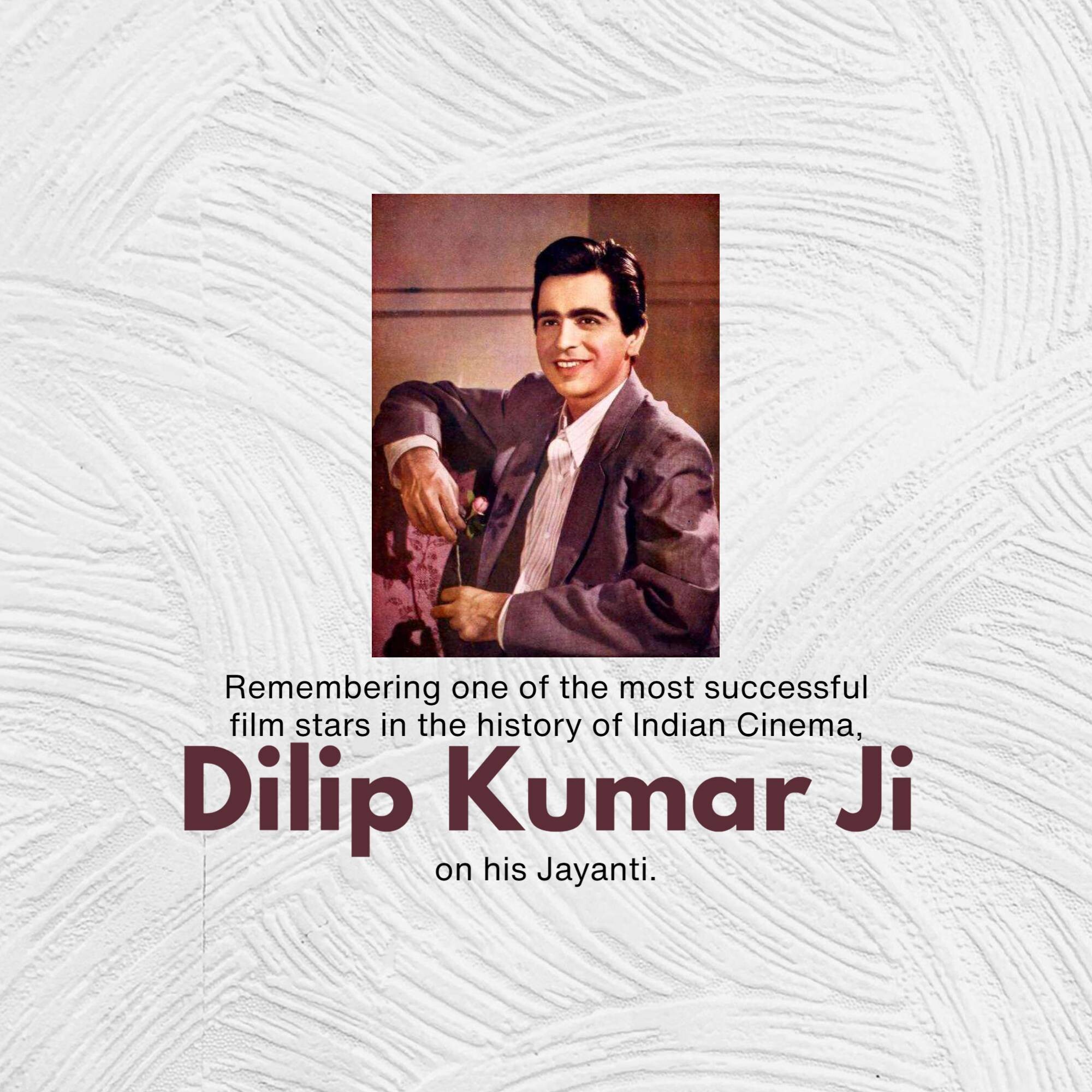 Dilip Kumar Jayanti
