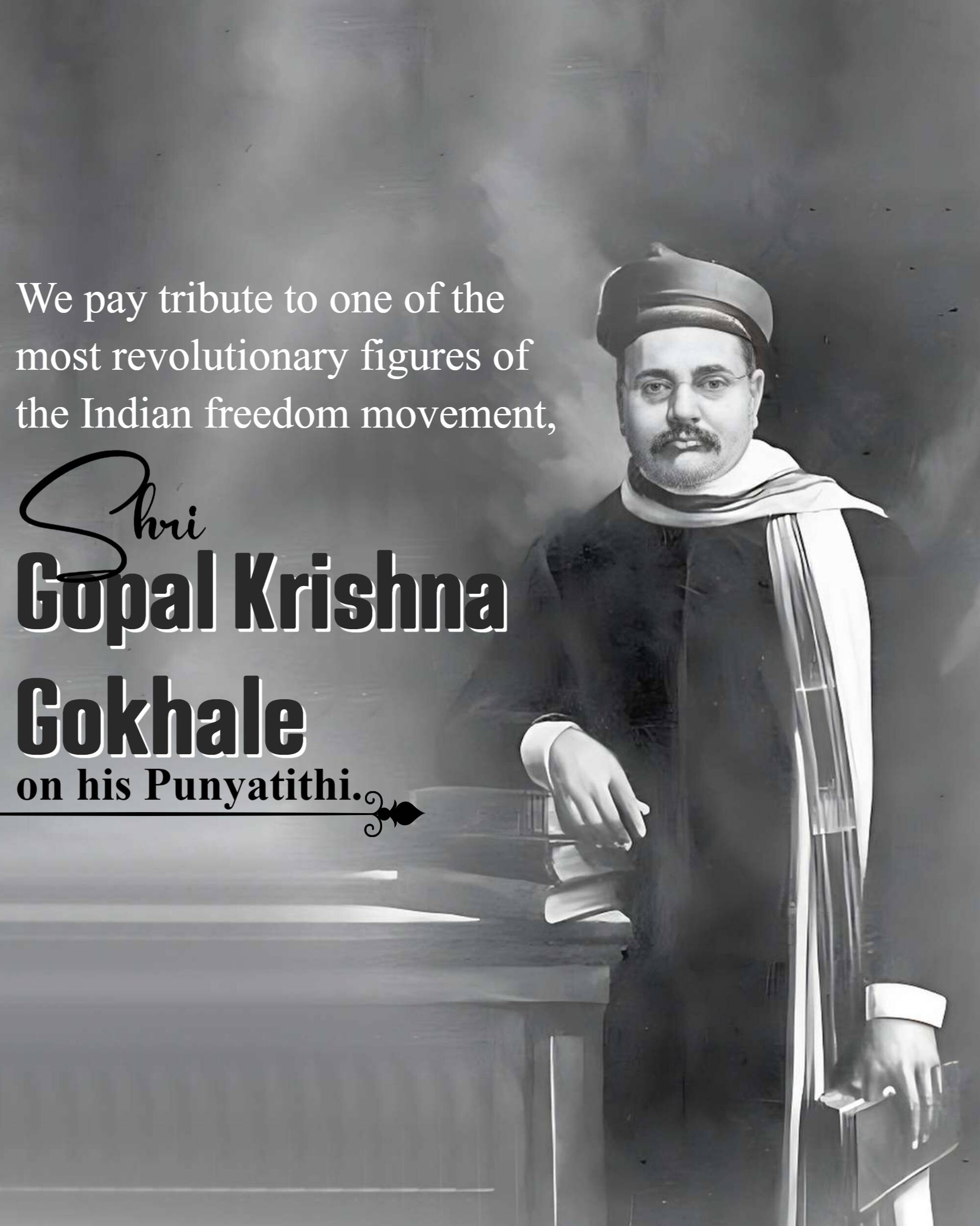 Gopal Krishna Gokhale Punyatithi