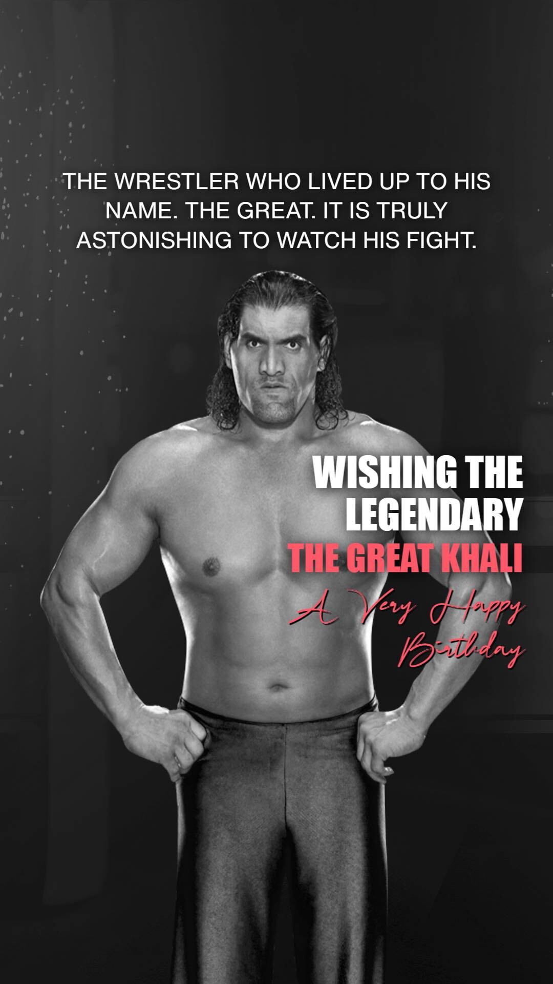 The Great Khali Birthday