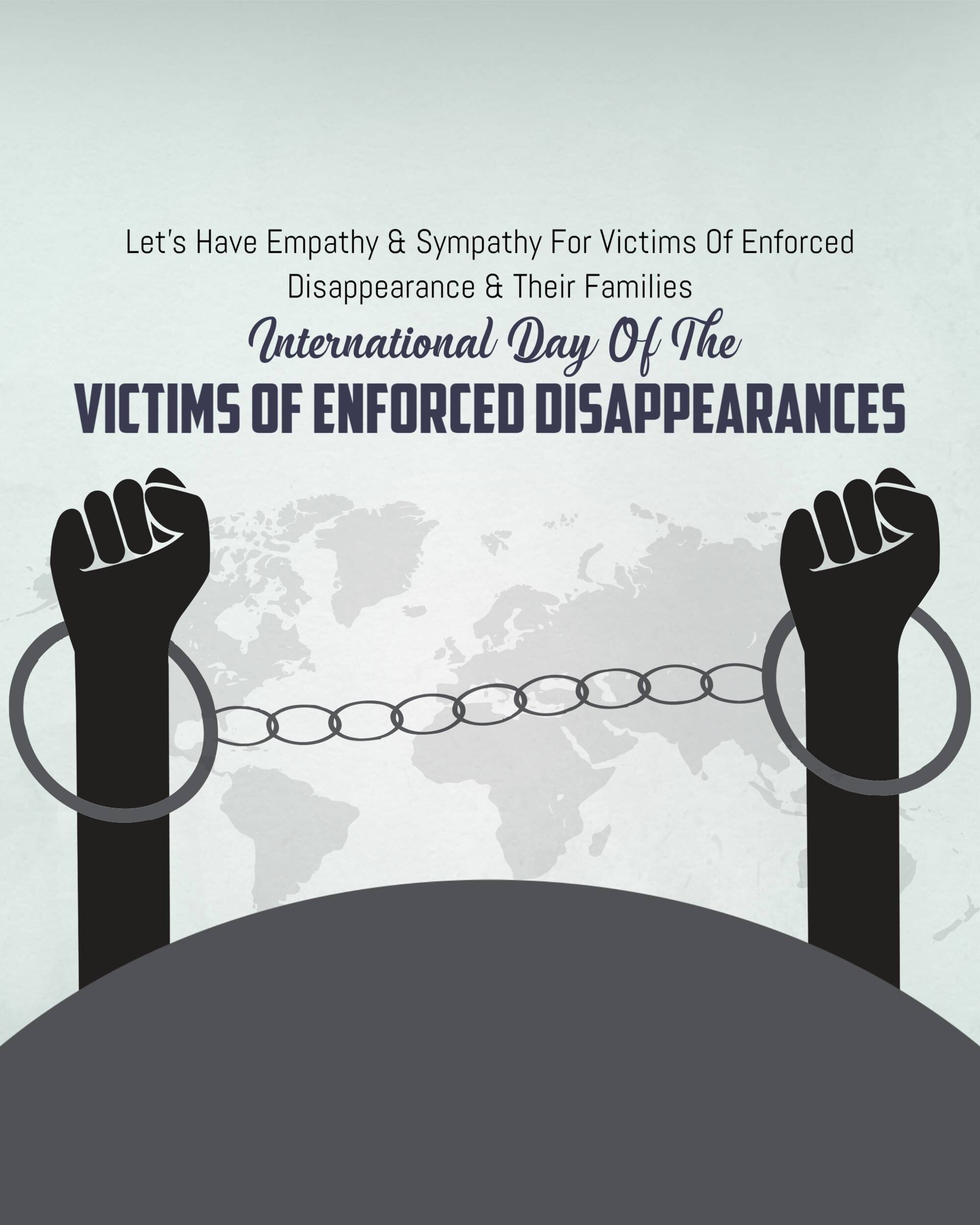 International Day of the Victims of Enforced Disappearances