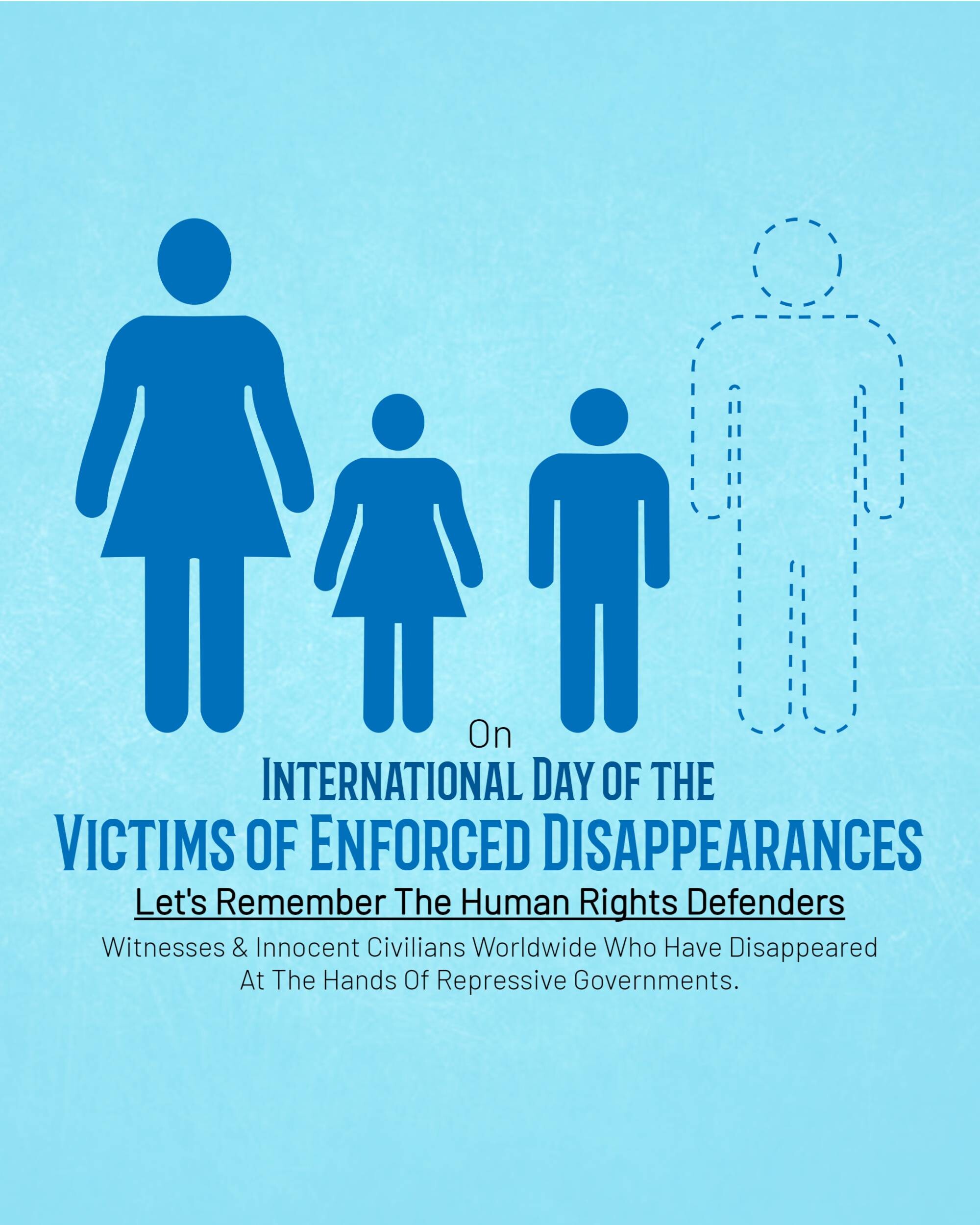 International Day of the Victims of Enforced Disappearances