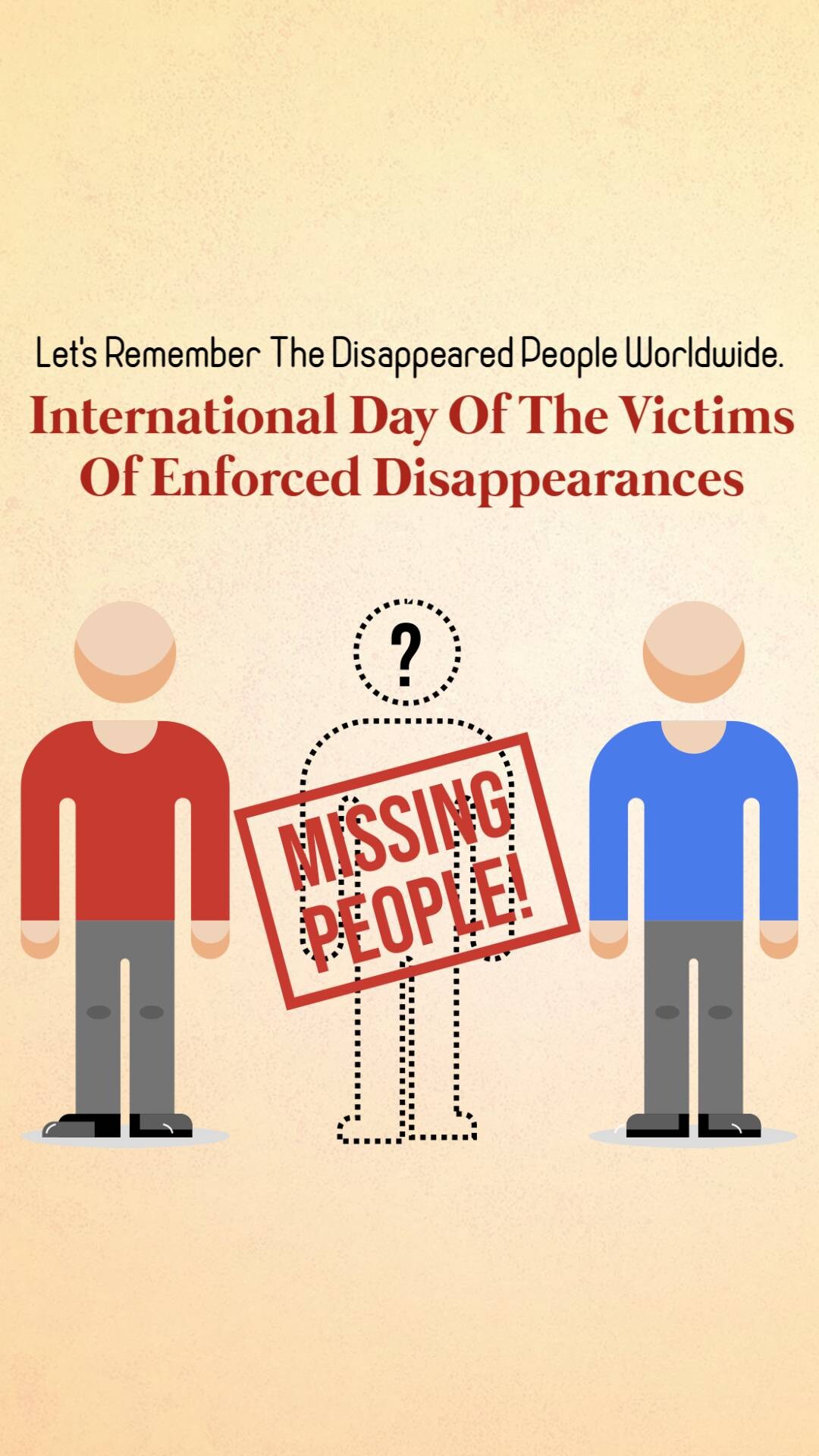 International Day of the Victims of Enforced Disappearances