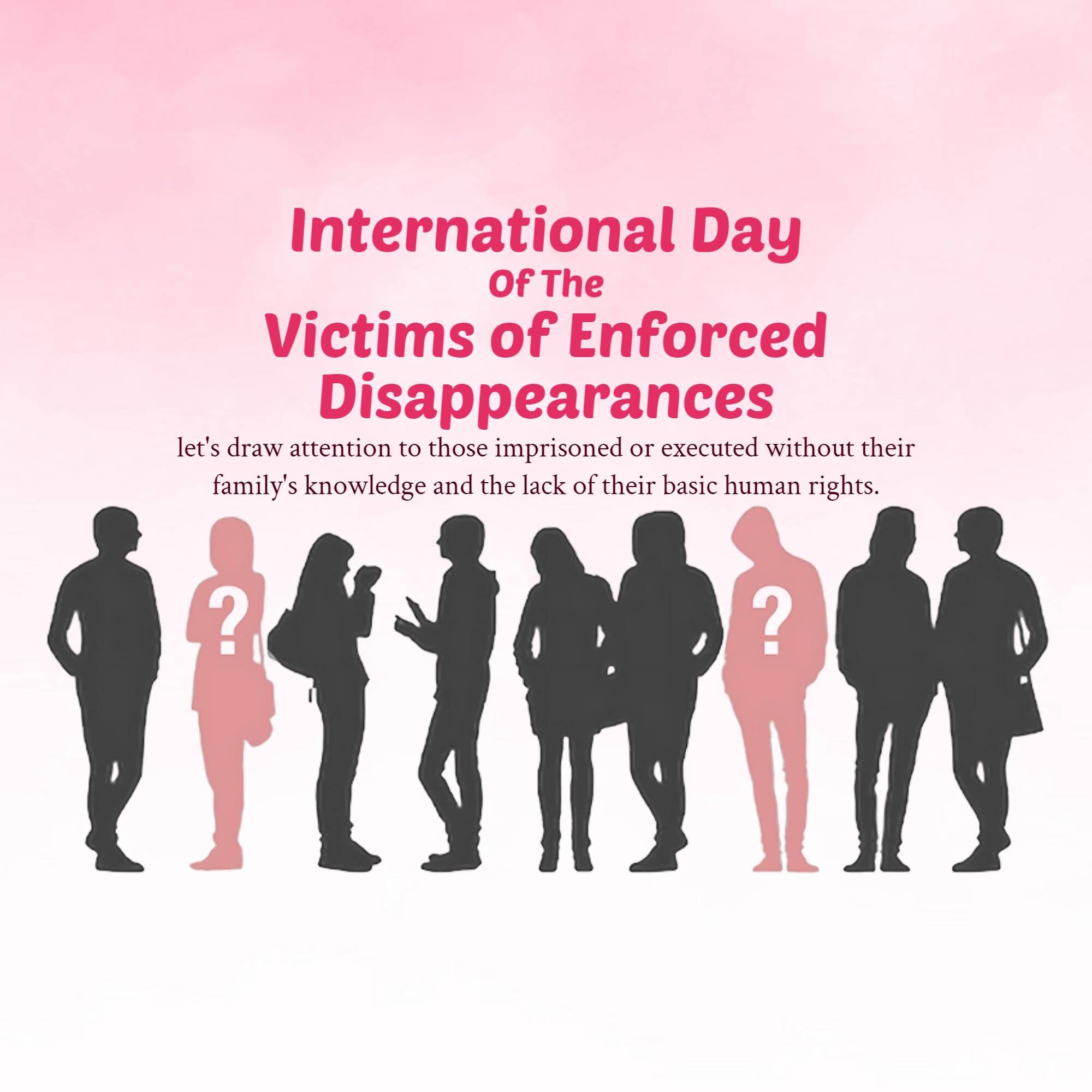International Day of the Victims of Enforced Disappearances
