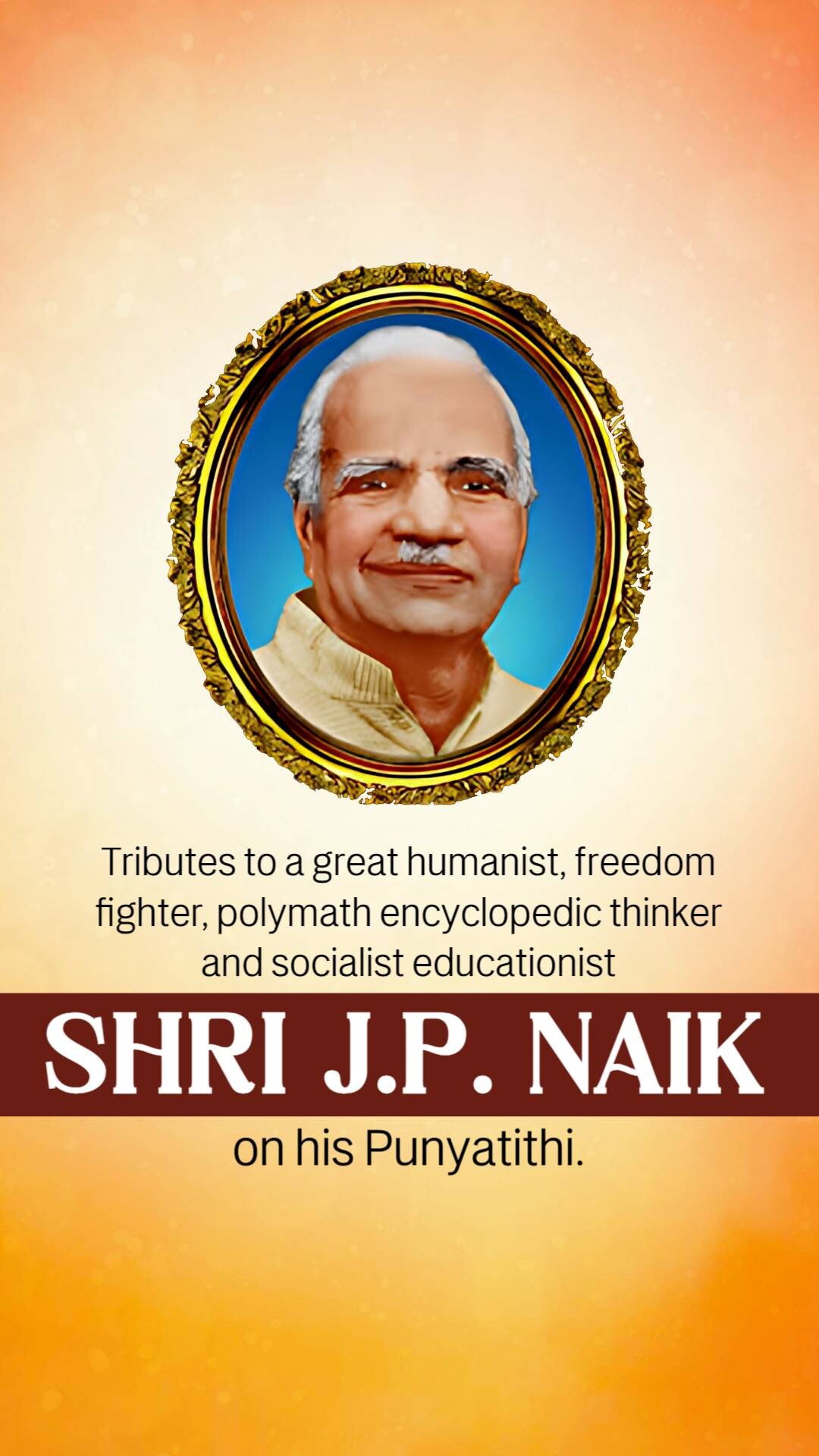 Shri Jayant Pandurang Naik Punyatithi