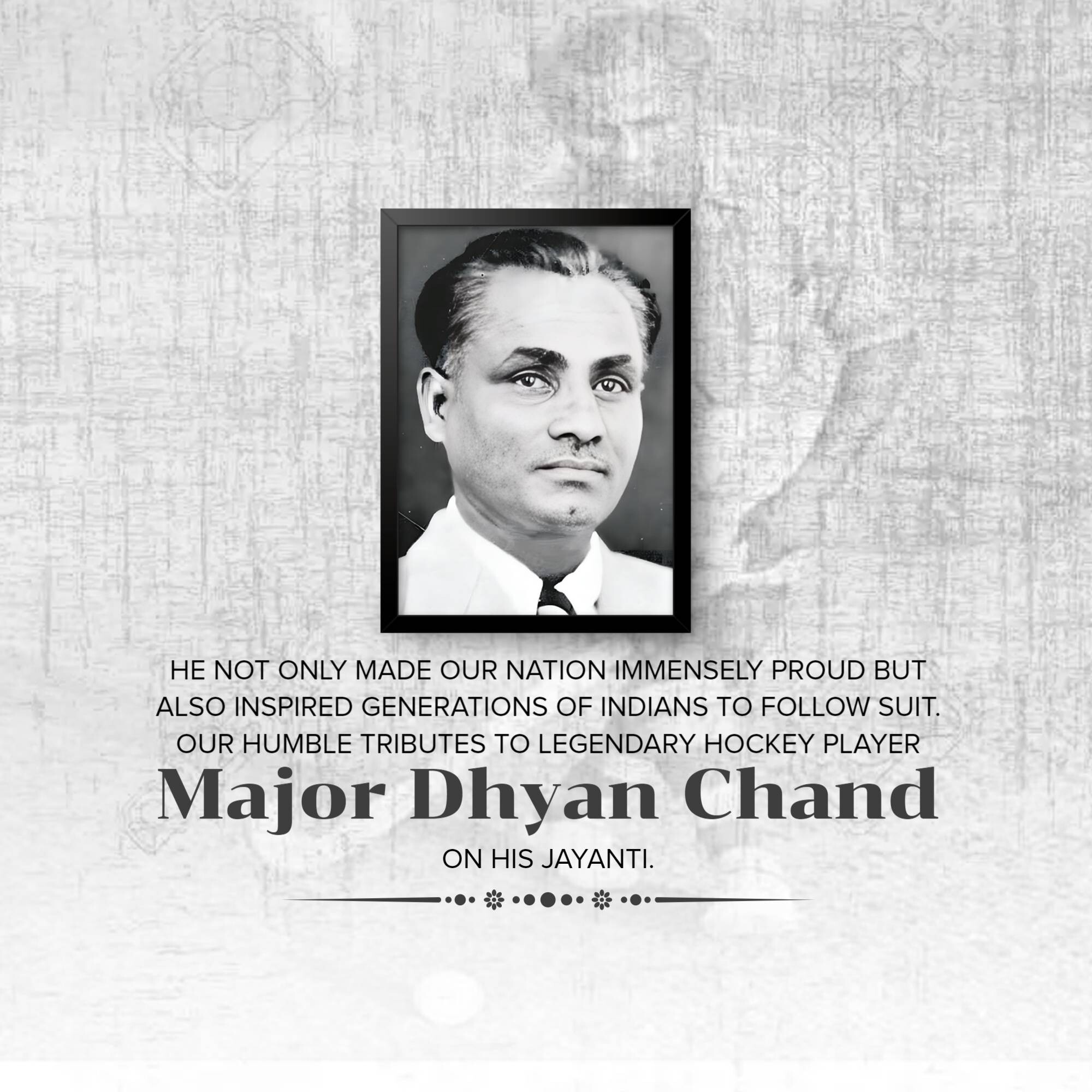 Major Dhyan Chand Jayanti