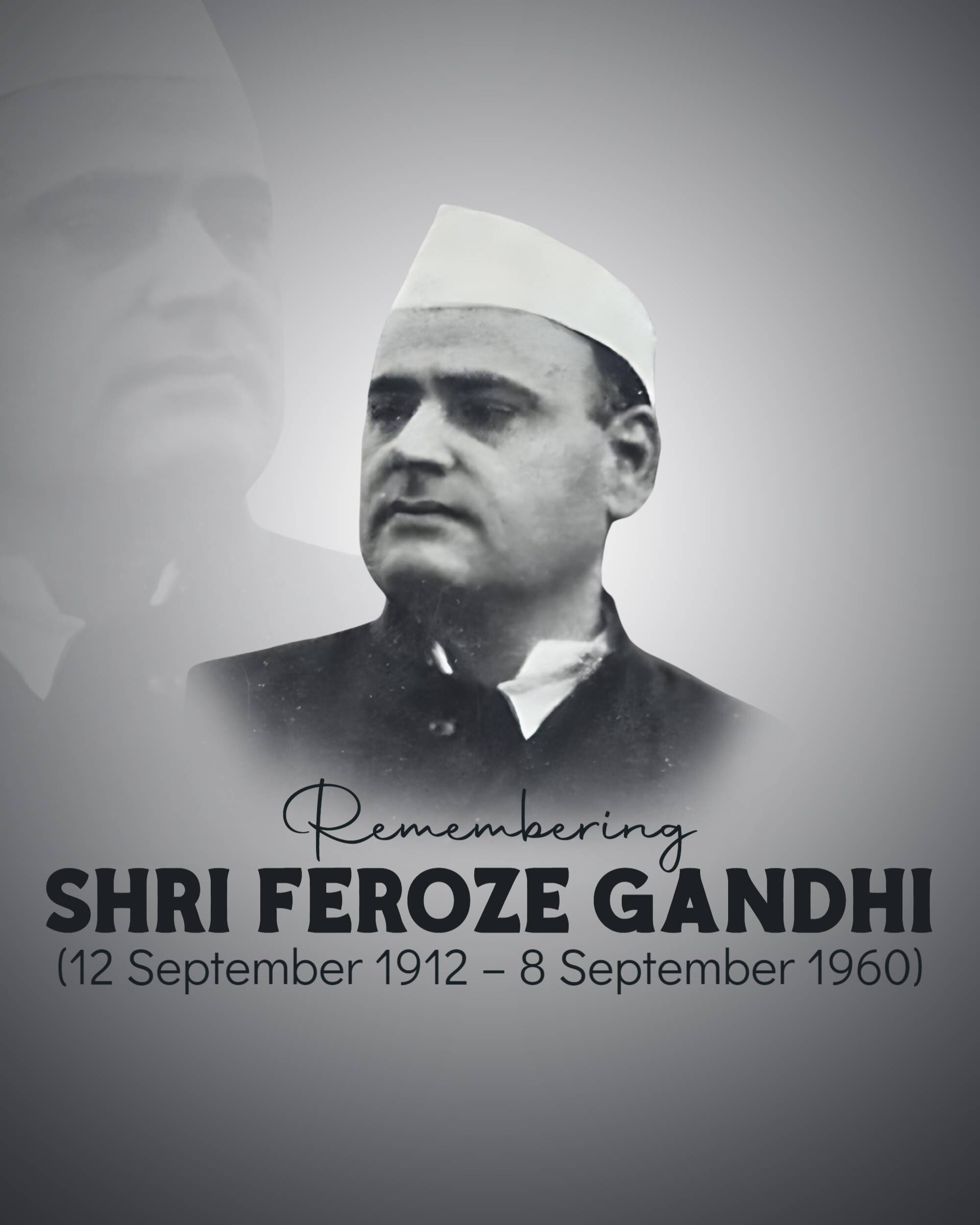 Feroze Gandhi Punyatithi