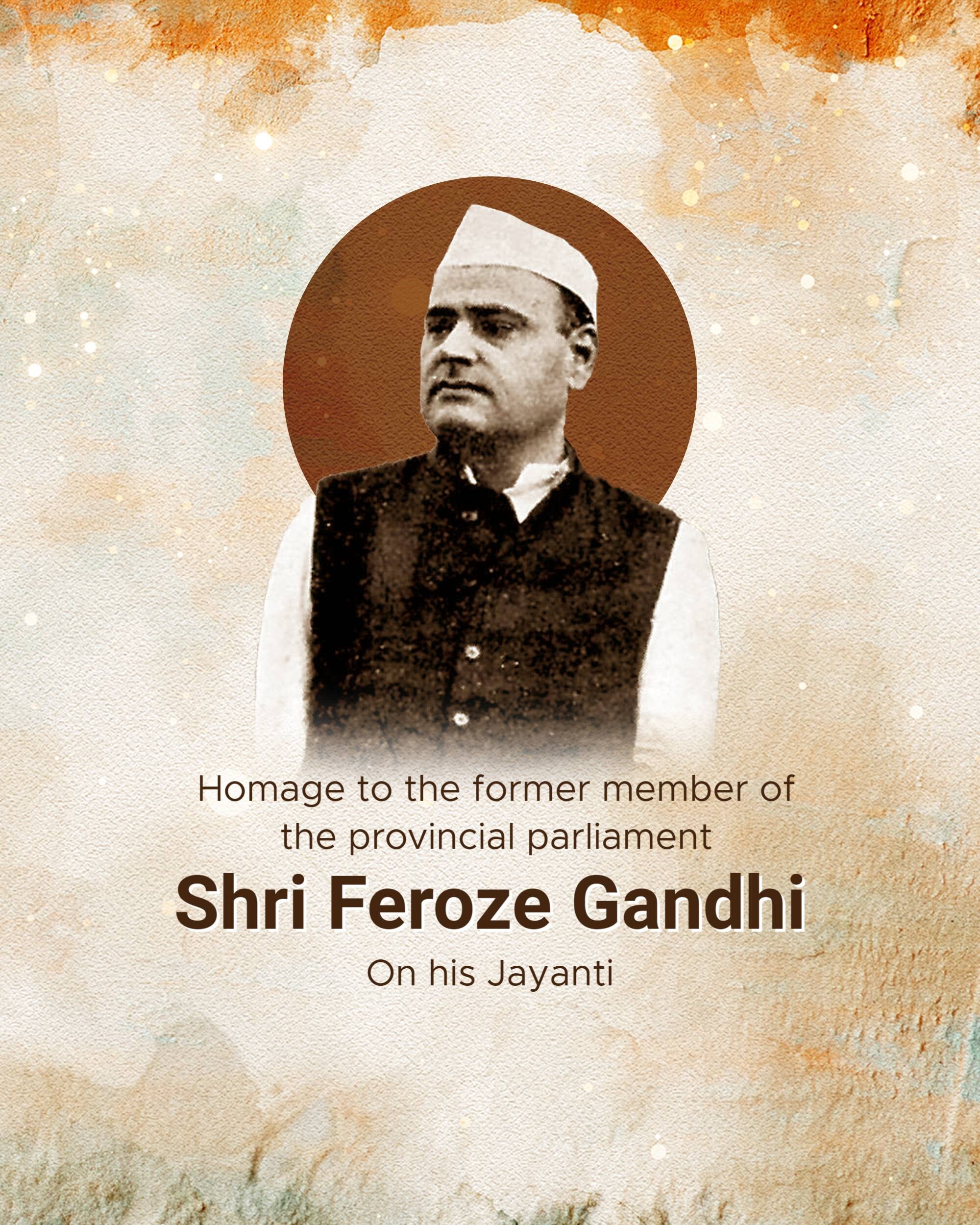 Feroze Gandhi Jayanti