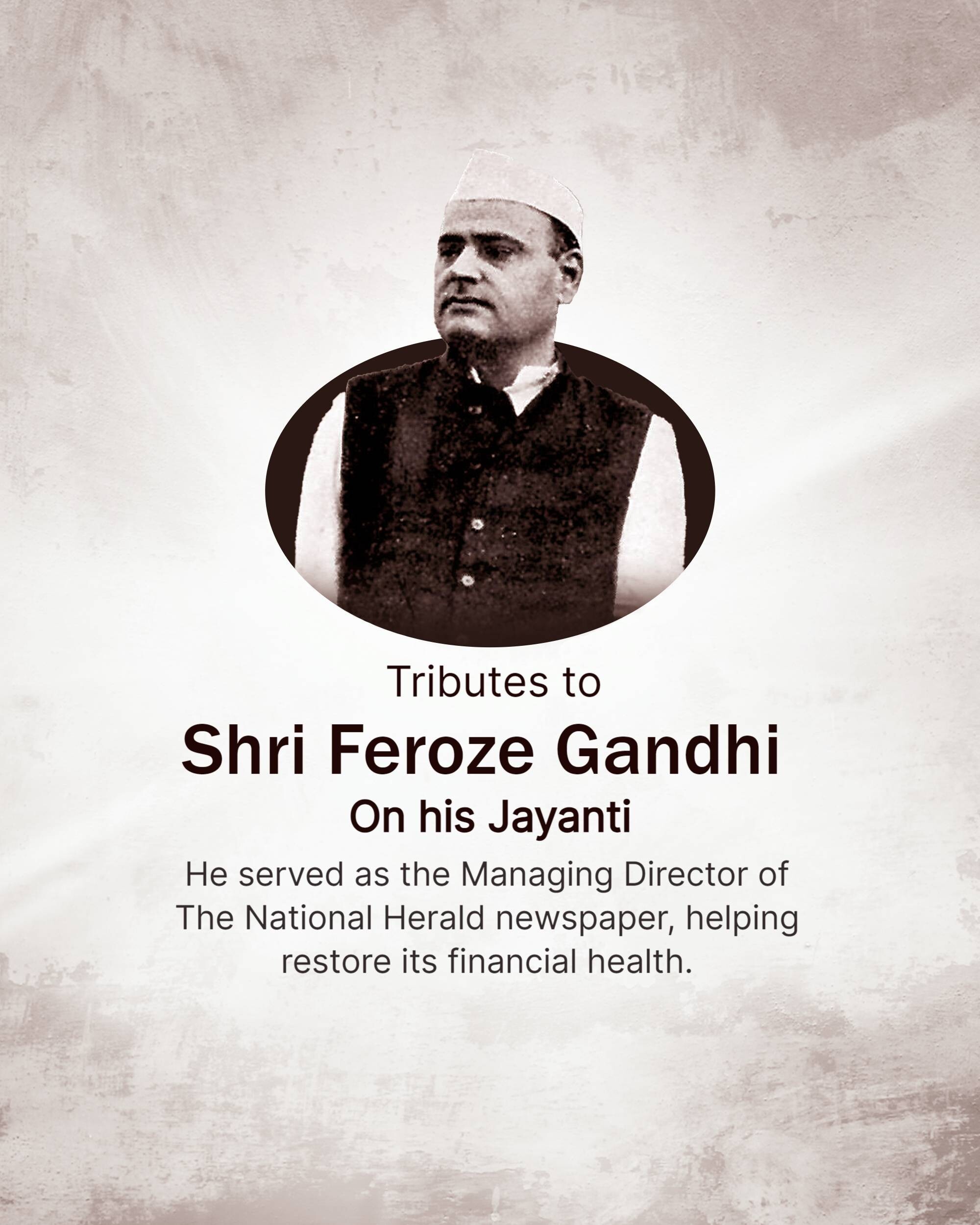 Feroze Gandhi Jayanti