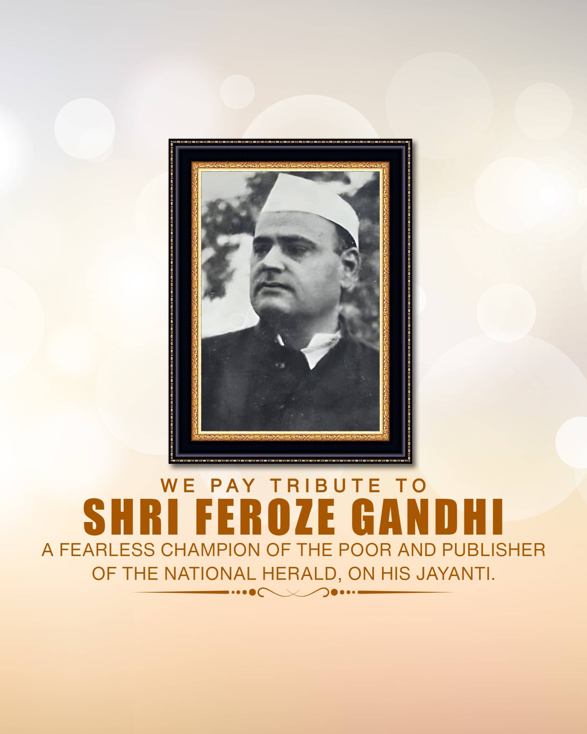 Feroze Gandhi Jayanti