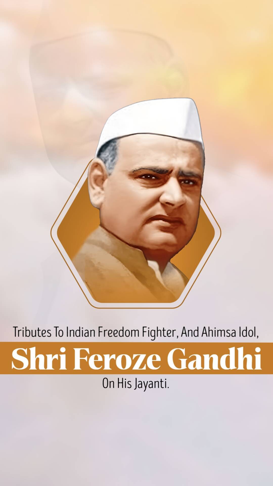 Feroze Gandhi Jayanti