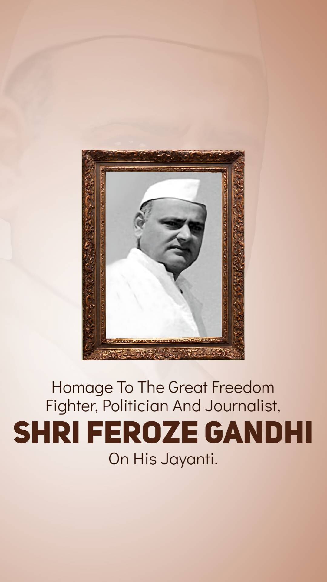 Feroze Gandhi Jayanti
