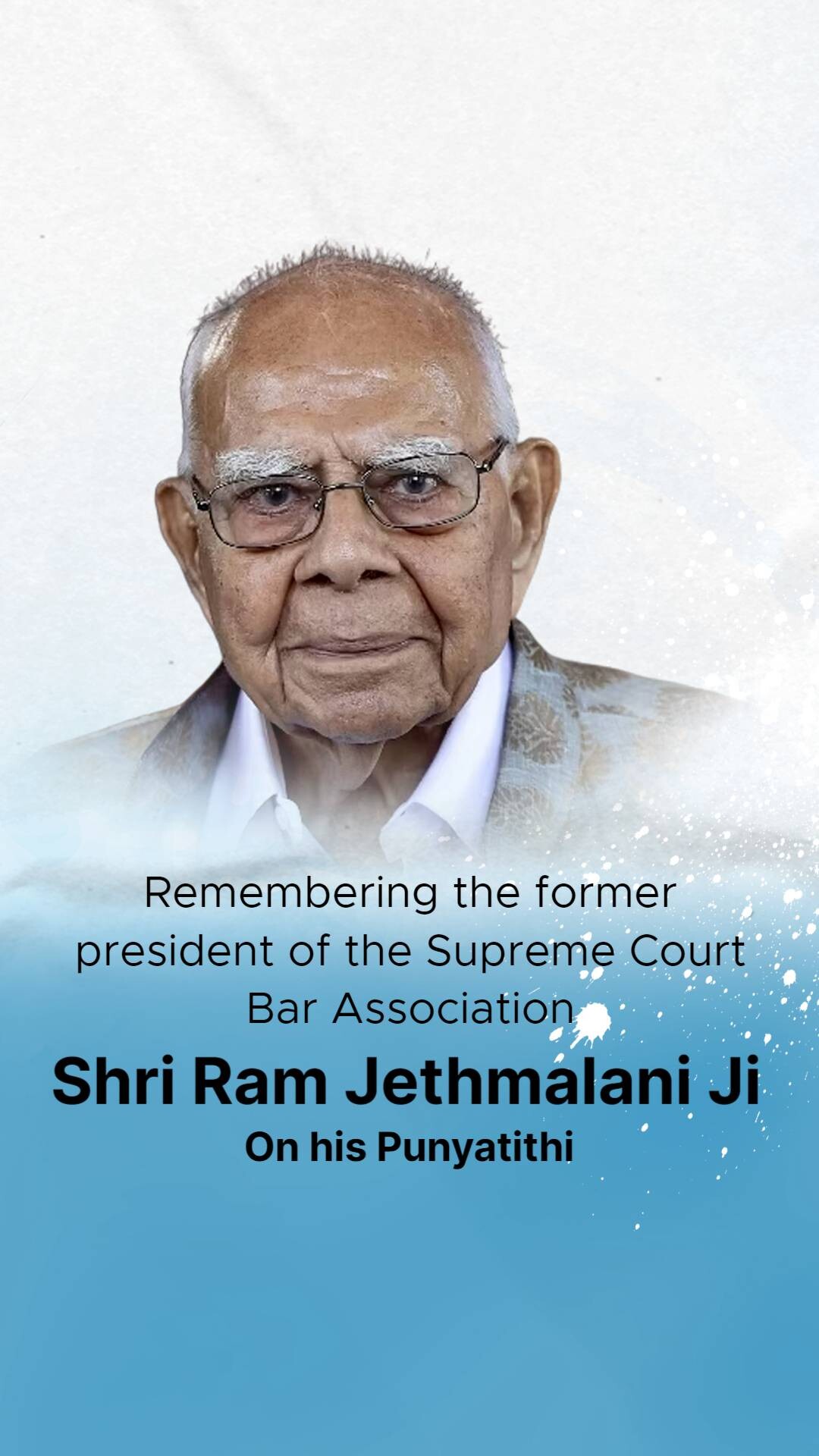 Ram Jethmalani Punyatithi