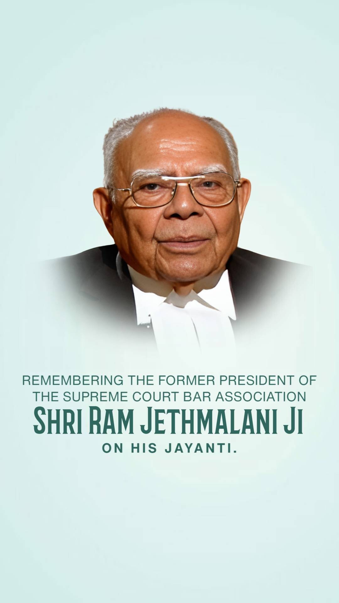 Ram Jethmalani Jayanti