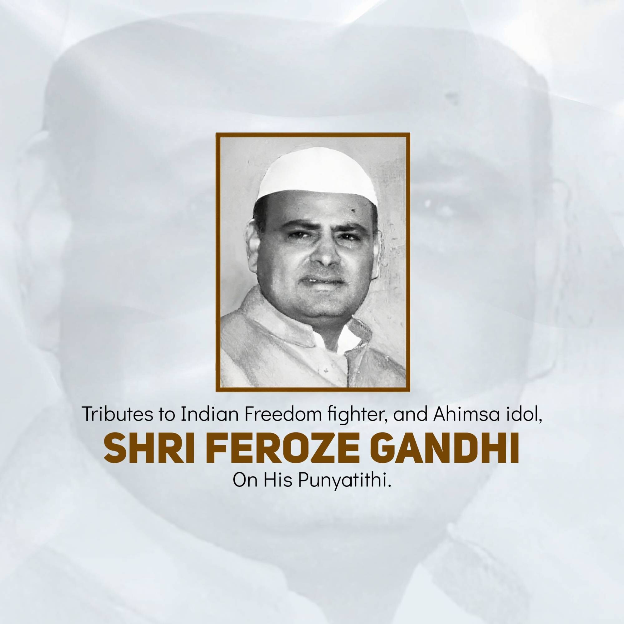Feroze Gandhi Punyatithi