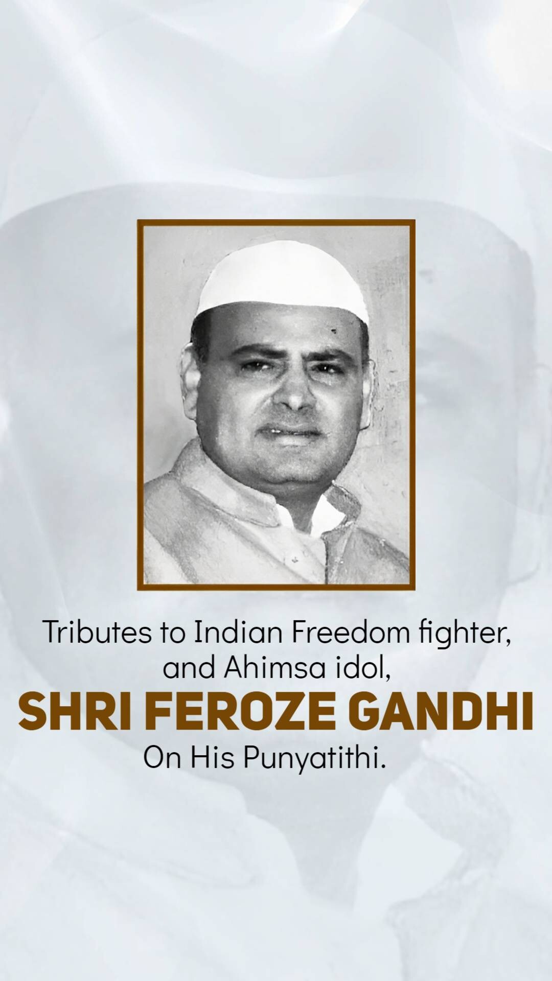 Feroze Gandhi Punyatithi