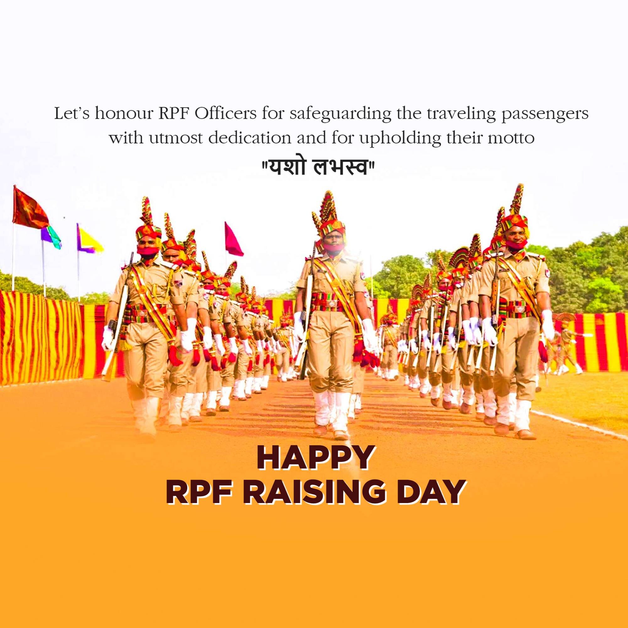 Railway Police Force (RPF) Raising Day