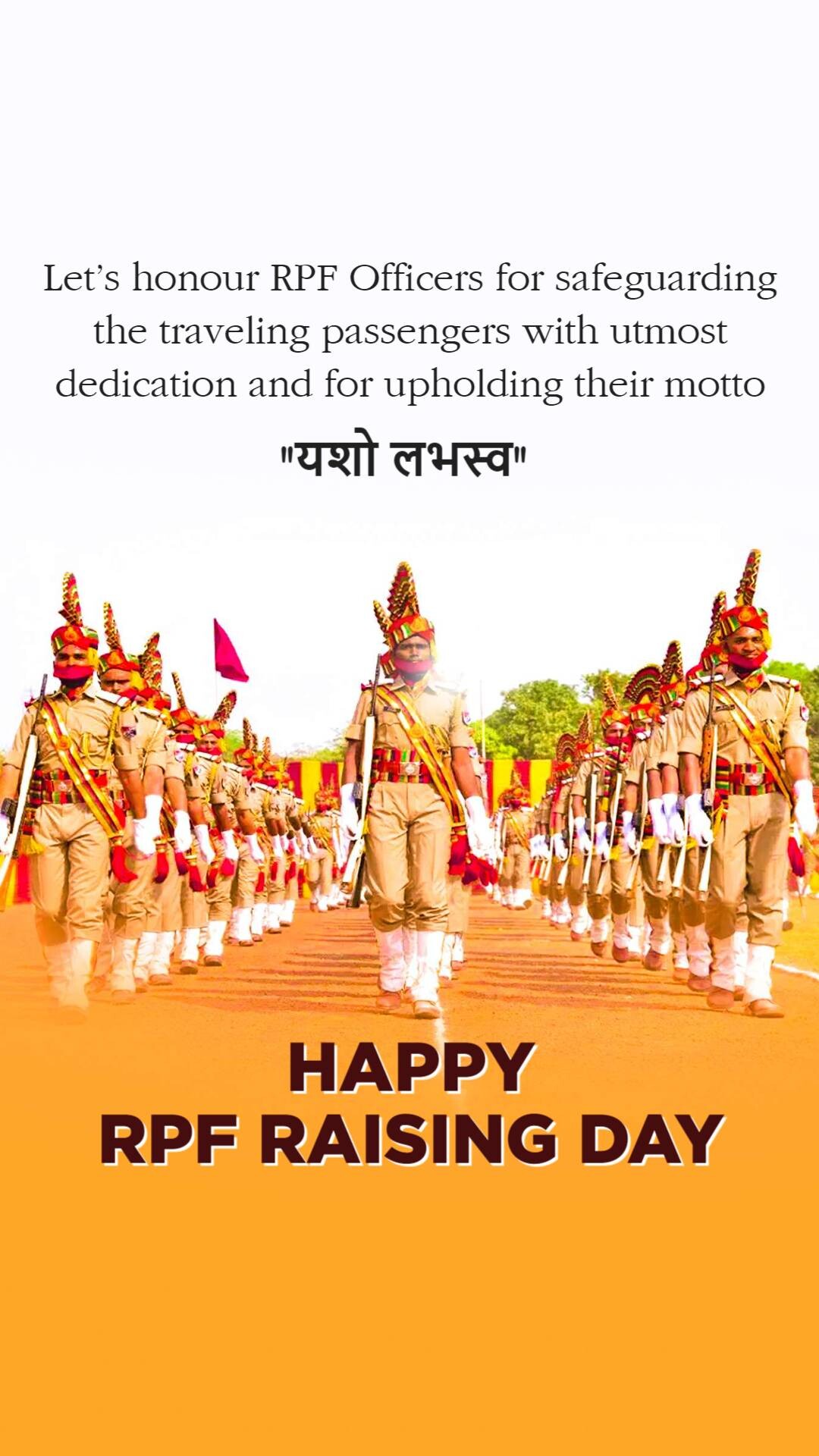Railway Police Force (RPF) Raising Day