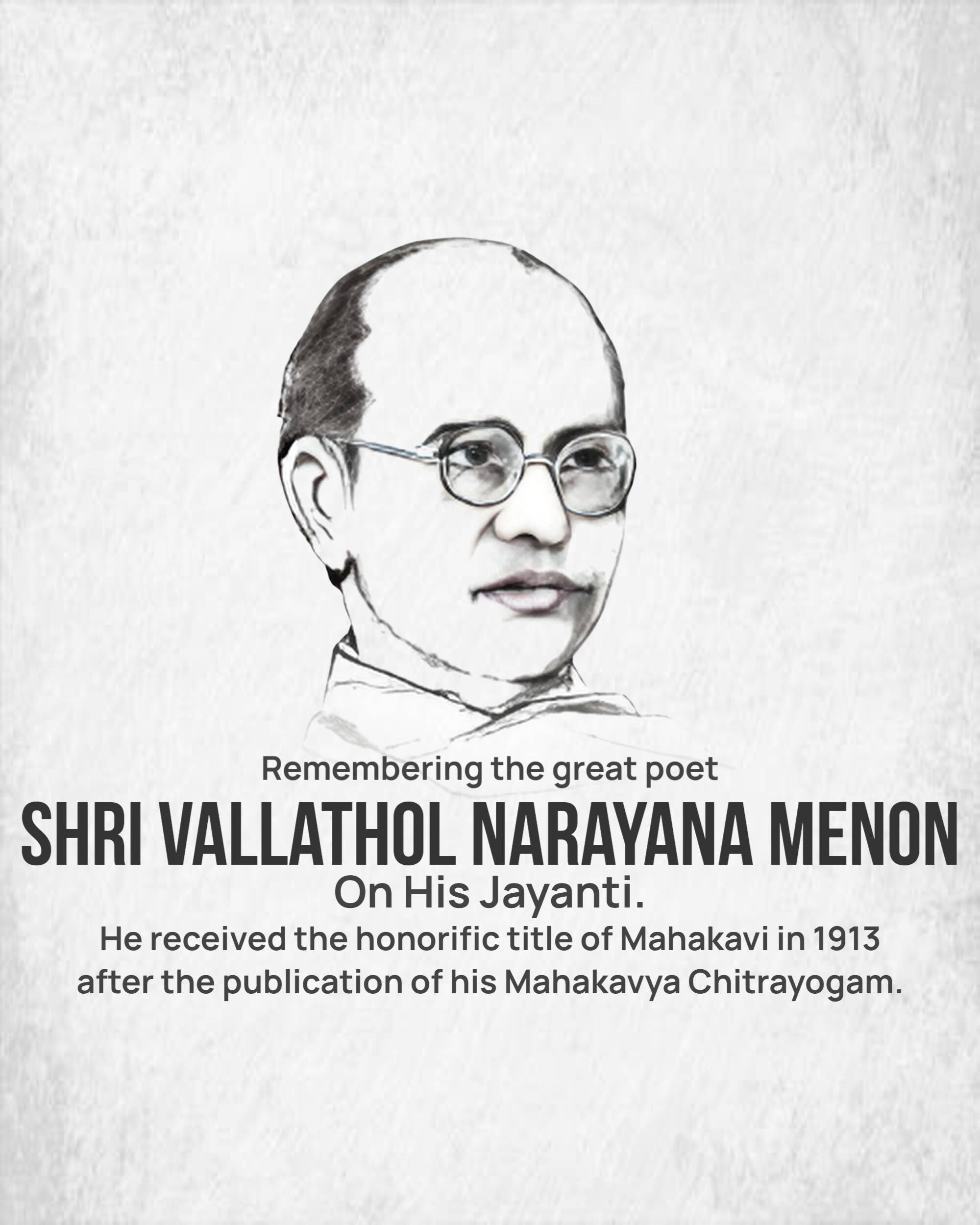 Vallathol Narayana Menon Jayanti