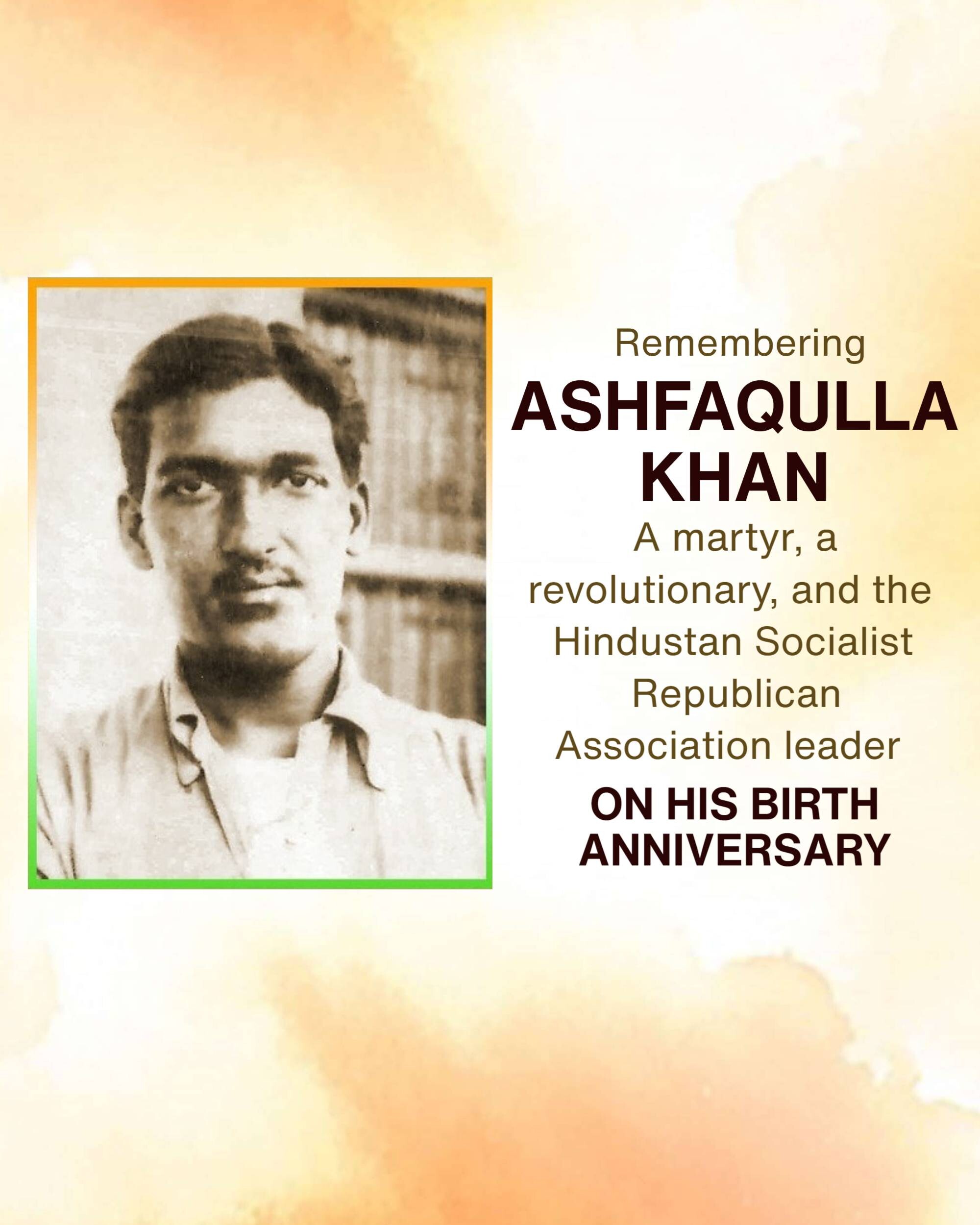 Ashfaqulla Khan Birth Anniversary
