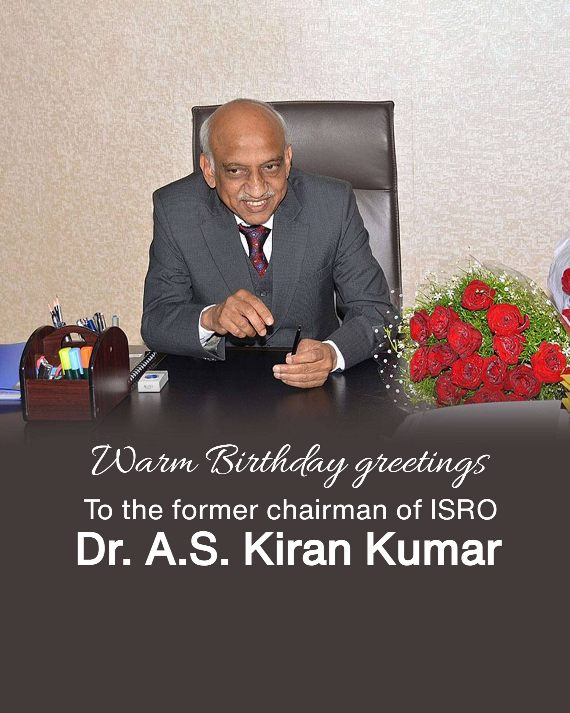 A.S. Kiran Kumar Birthday