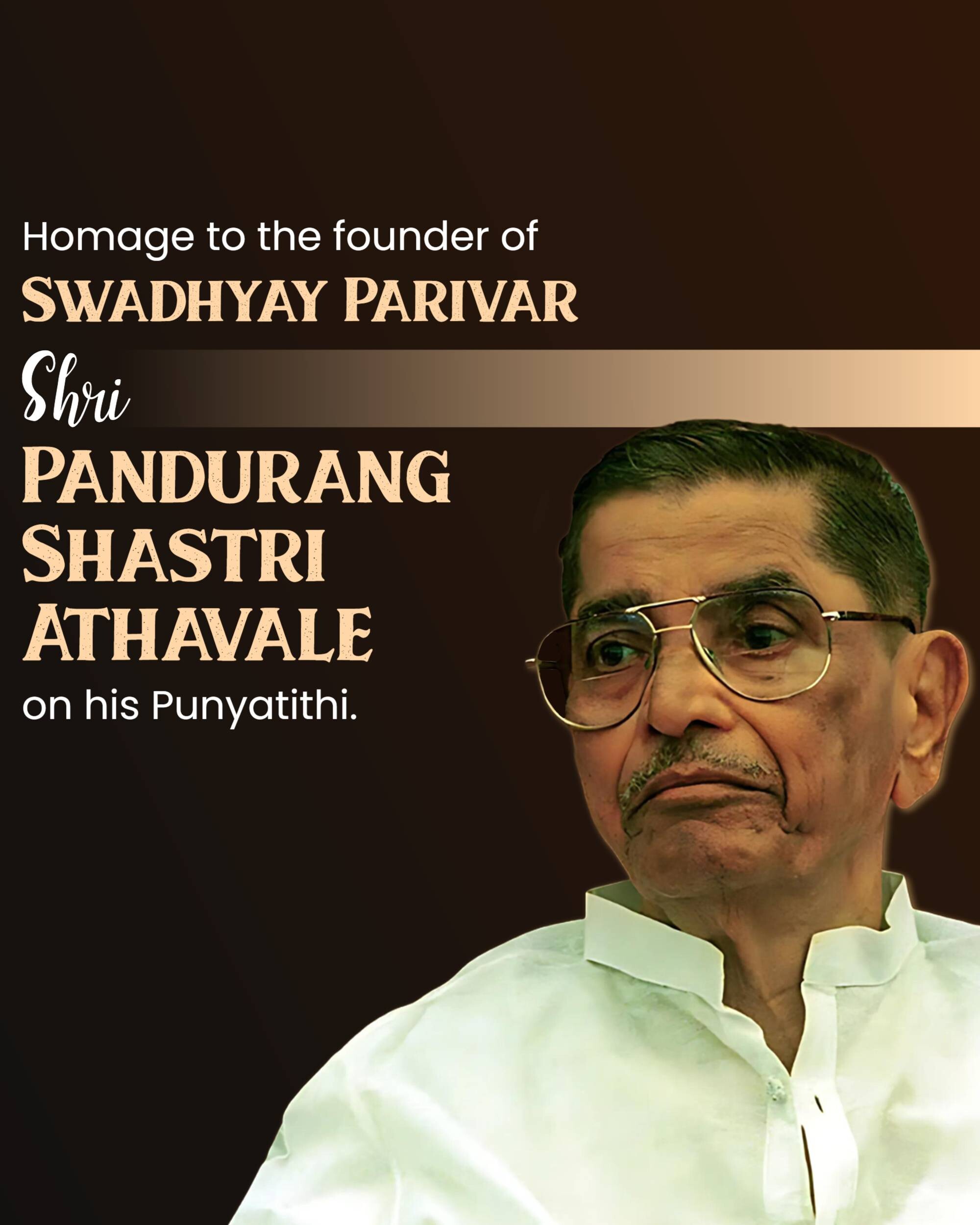 Pandurang Shastri Athavale Punyatithi