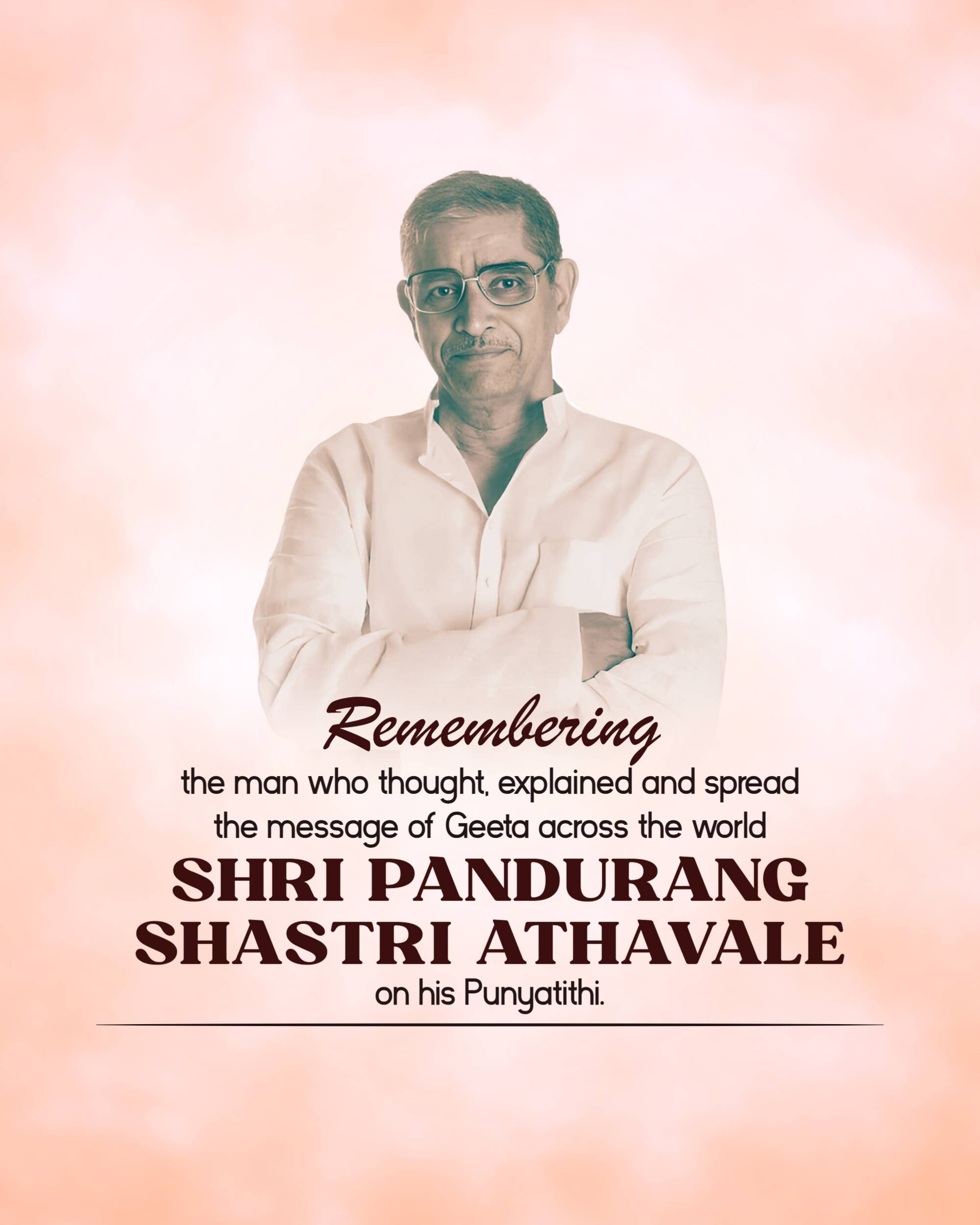 Pandurang Shastri Athavale Punyatithi