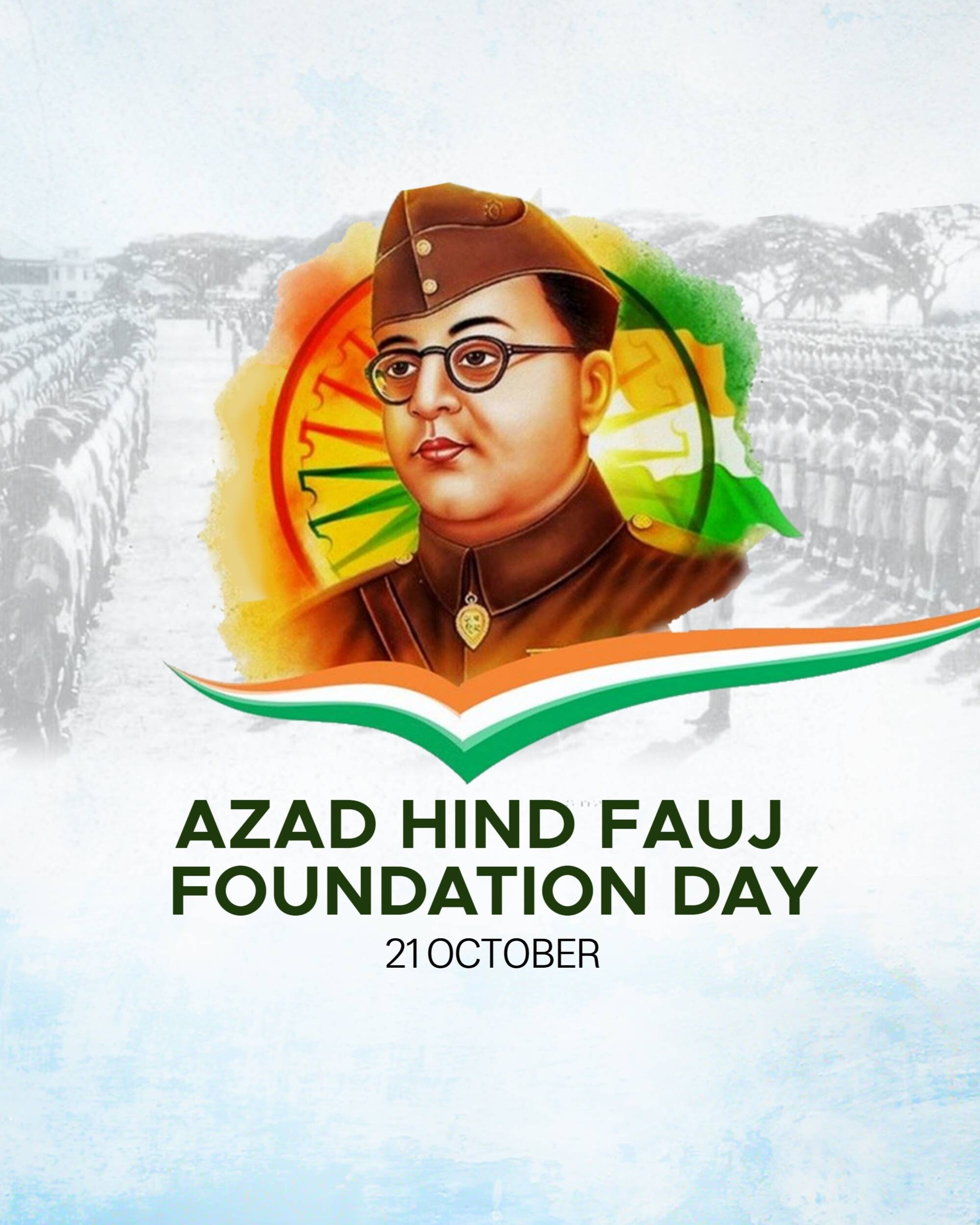Azad Hind Fauj Sthapana Diwas