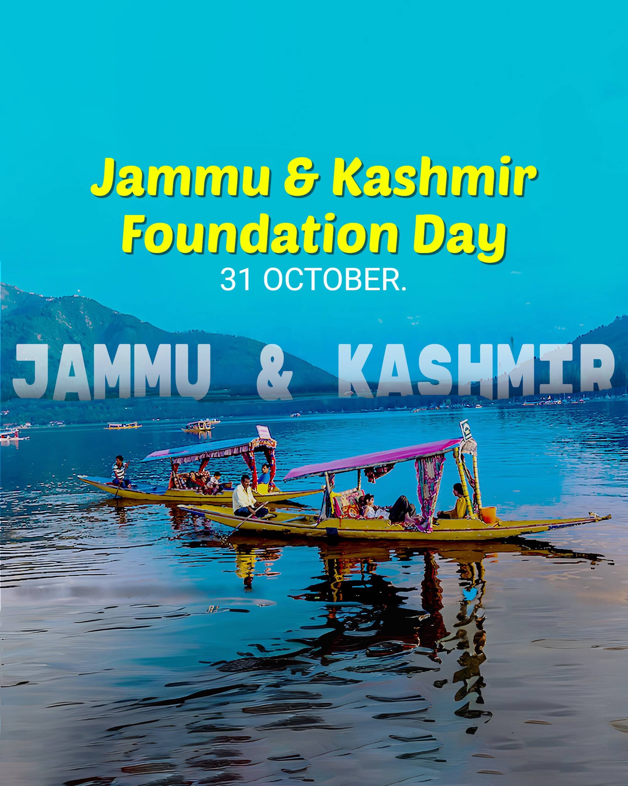 Jammu & Kashmir Foundation Day