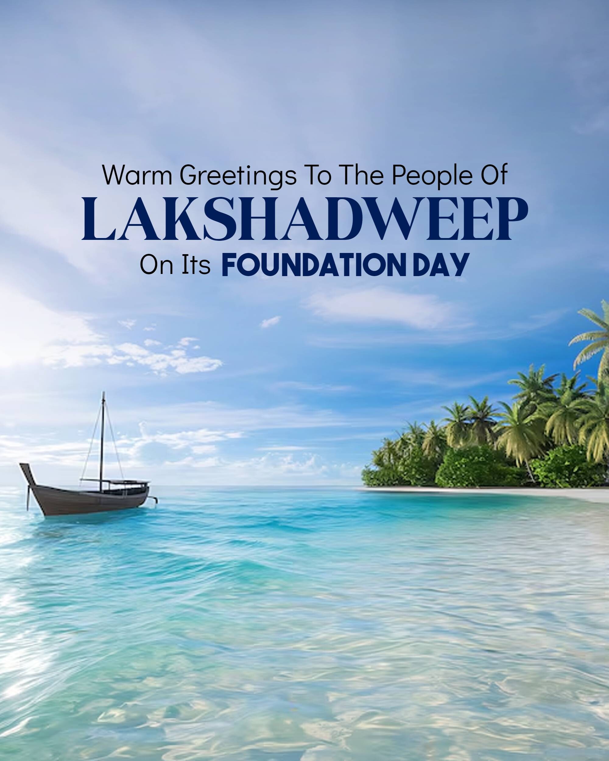 Lakshadweep Foundation Day