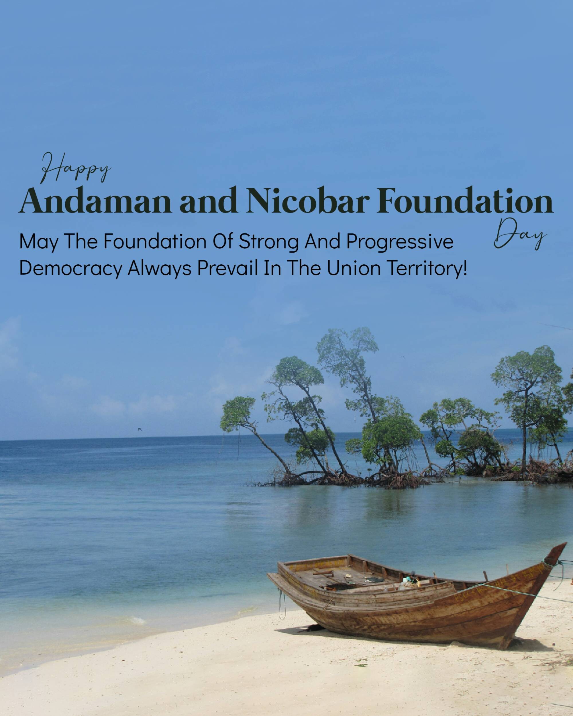 Andaman and Nicobar Islands Foundation Day