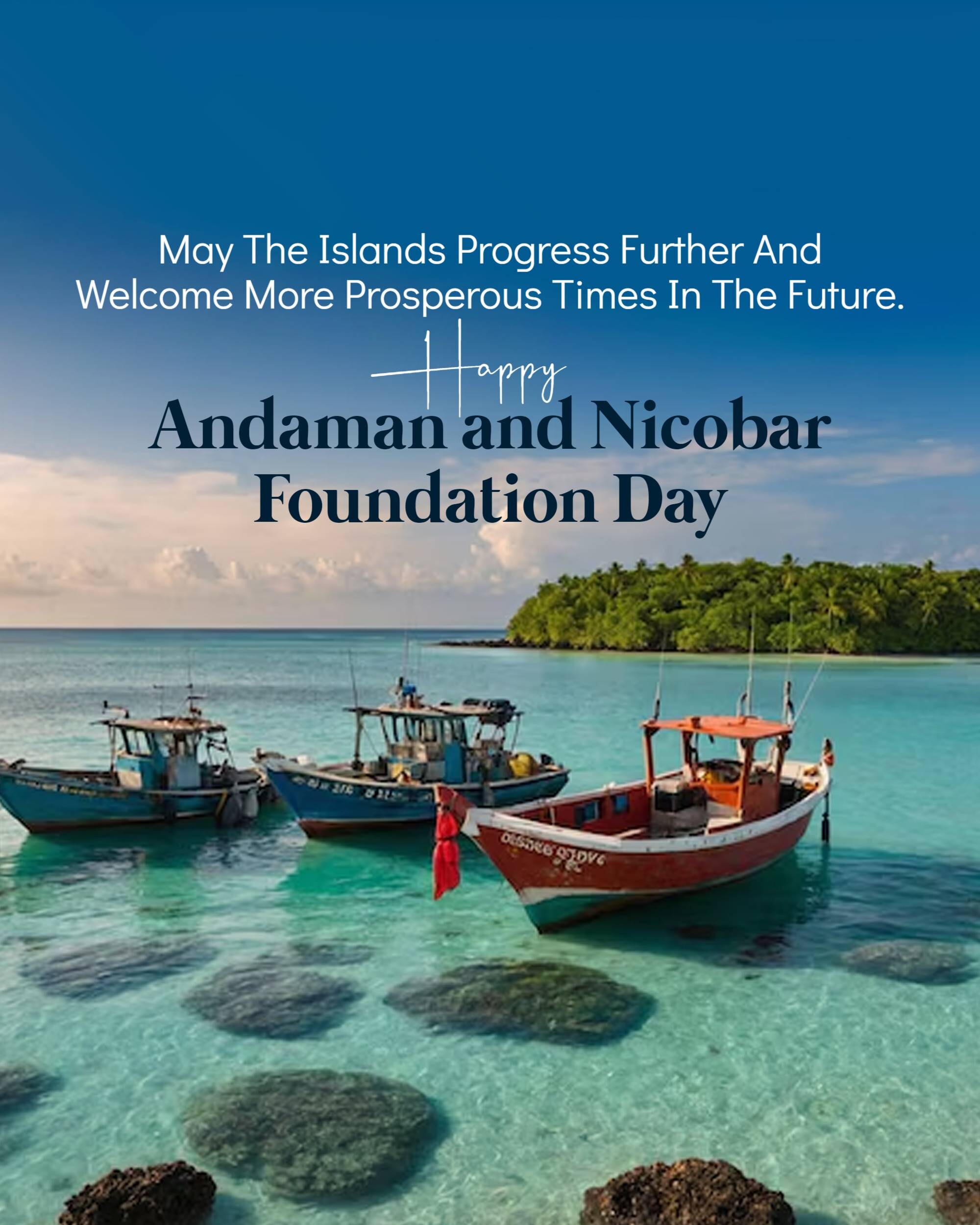 Andaman and Nicobar Islands Foundation Day