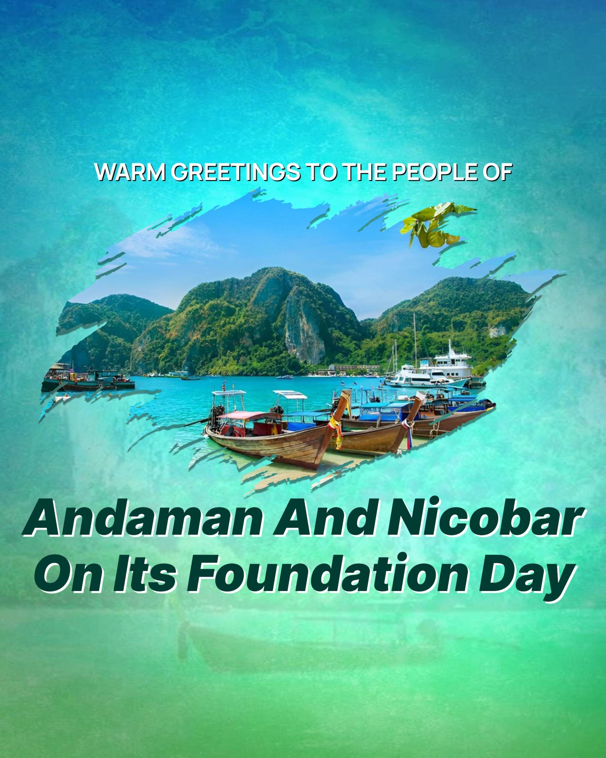 Andaman and Nicobar Islands Foundation Day