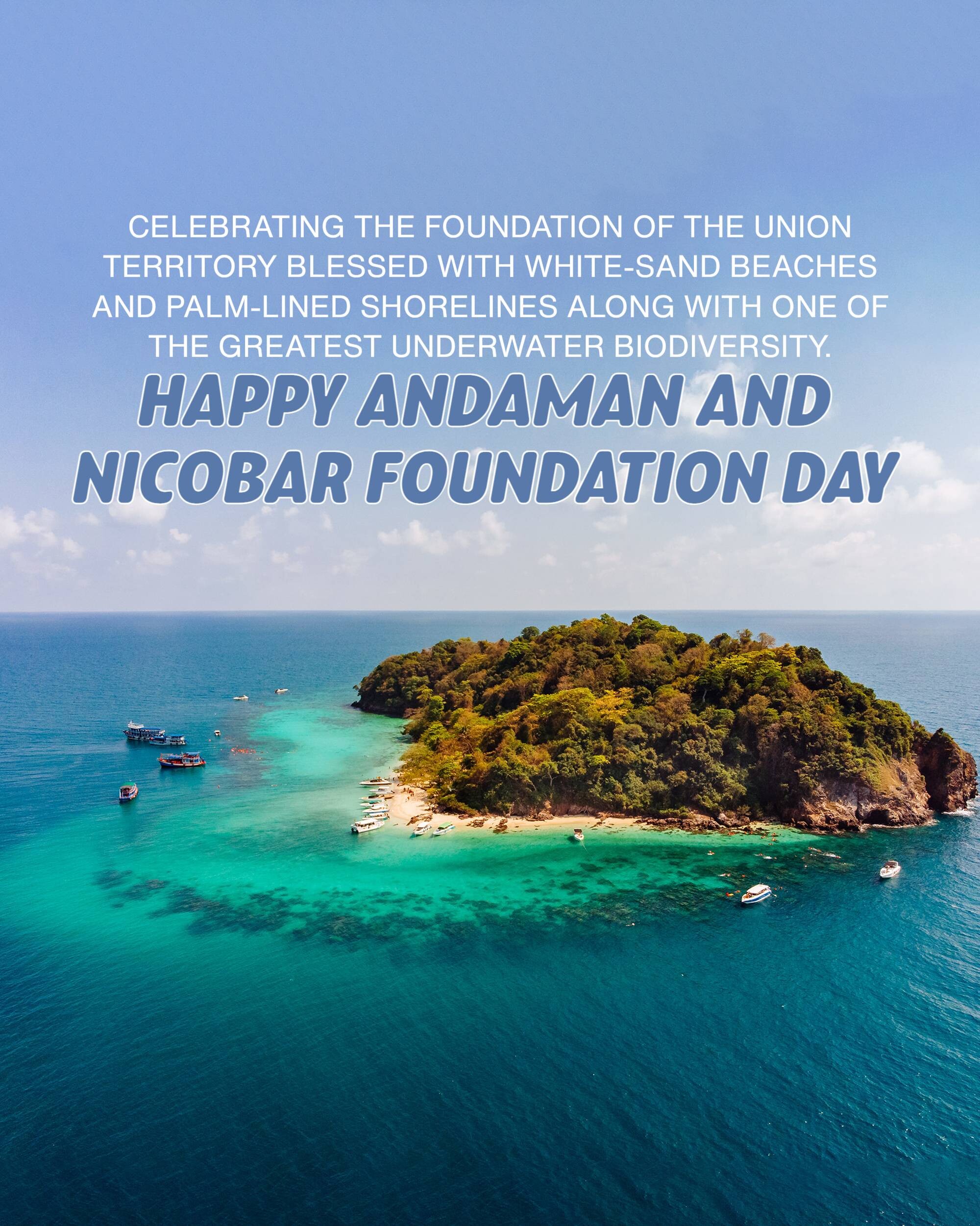 Andaman and Nicobar Islands Foundation Day