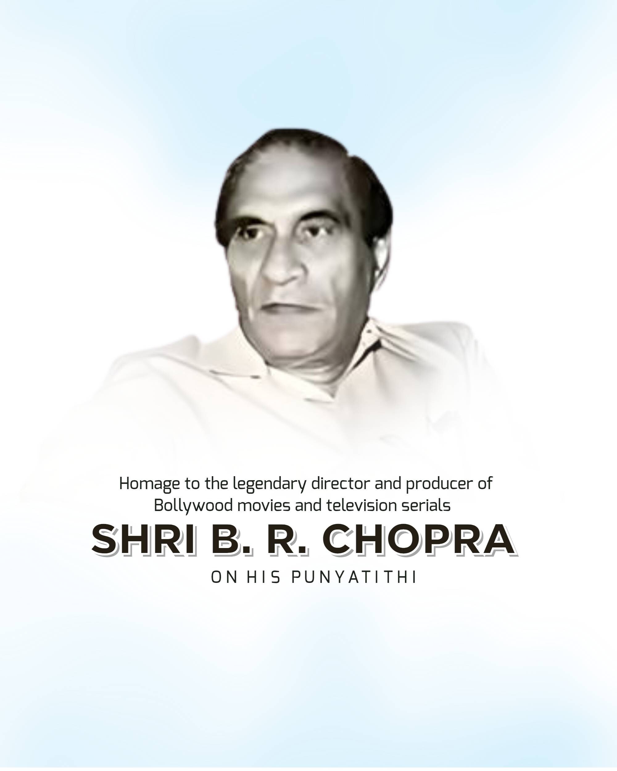B. R. Chopra Punyatithi