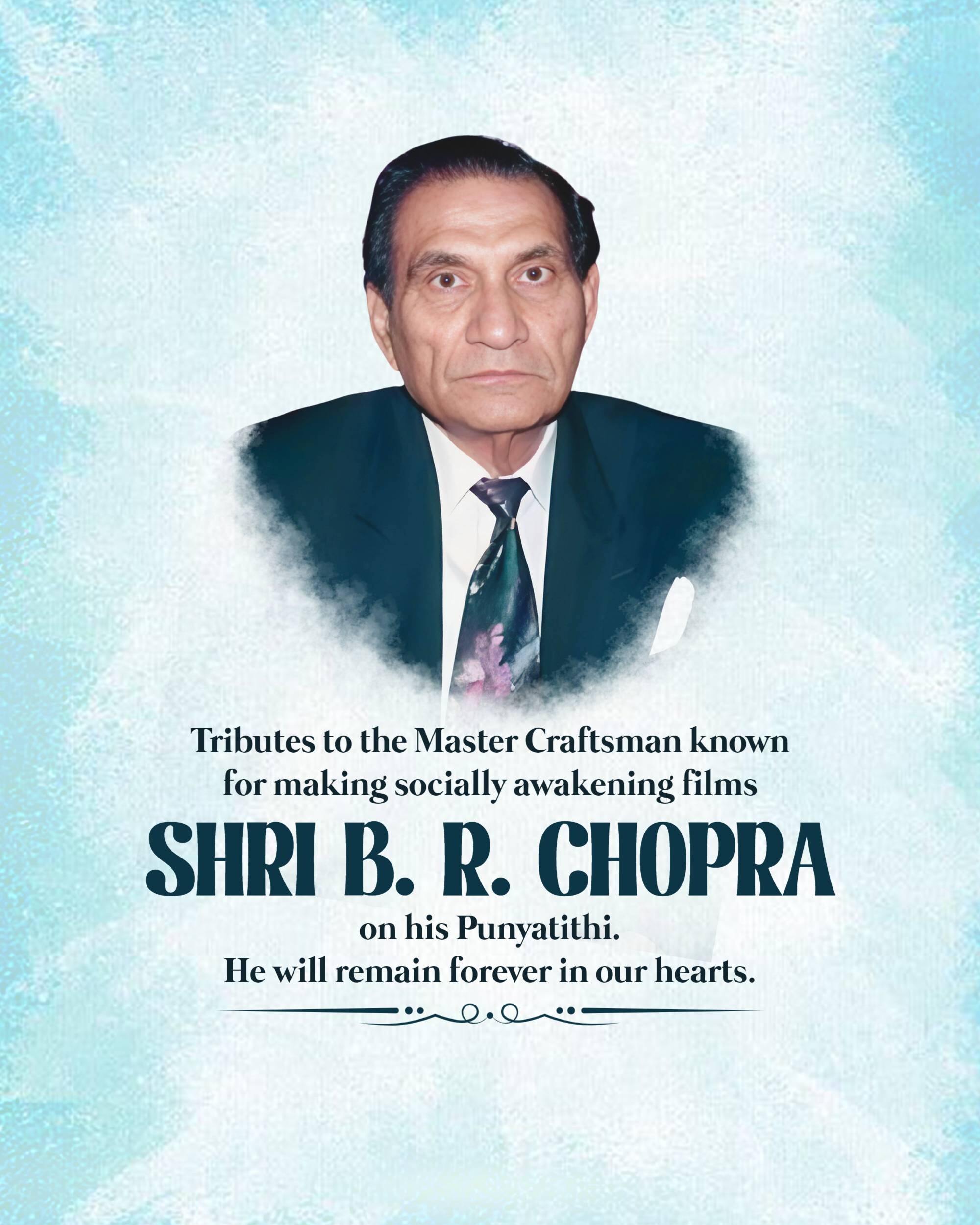 B. R. Chopra Punyatithi