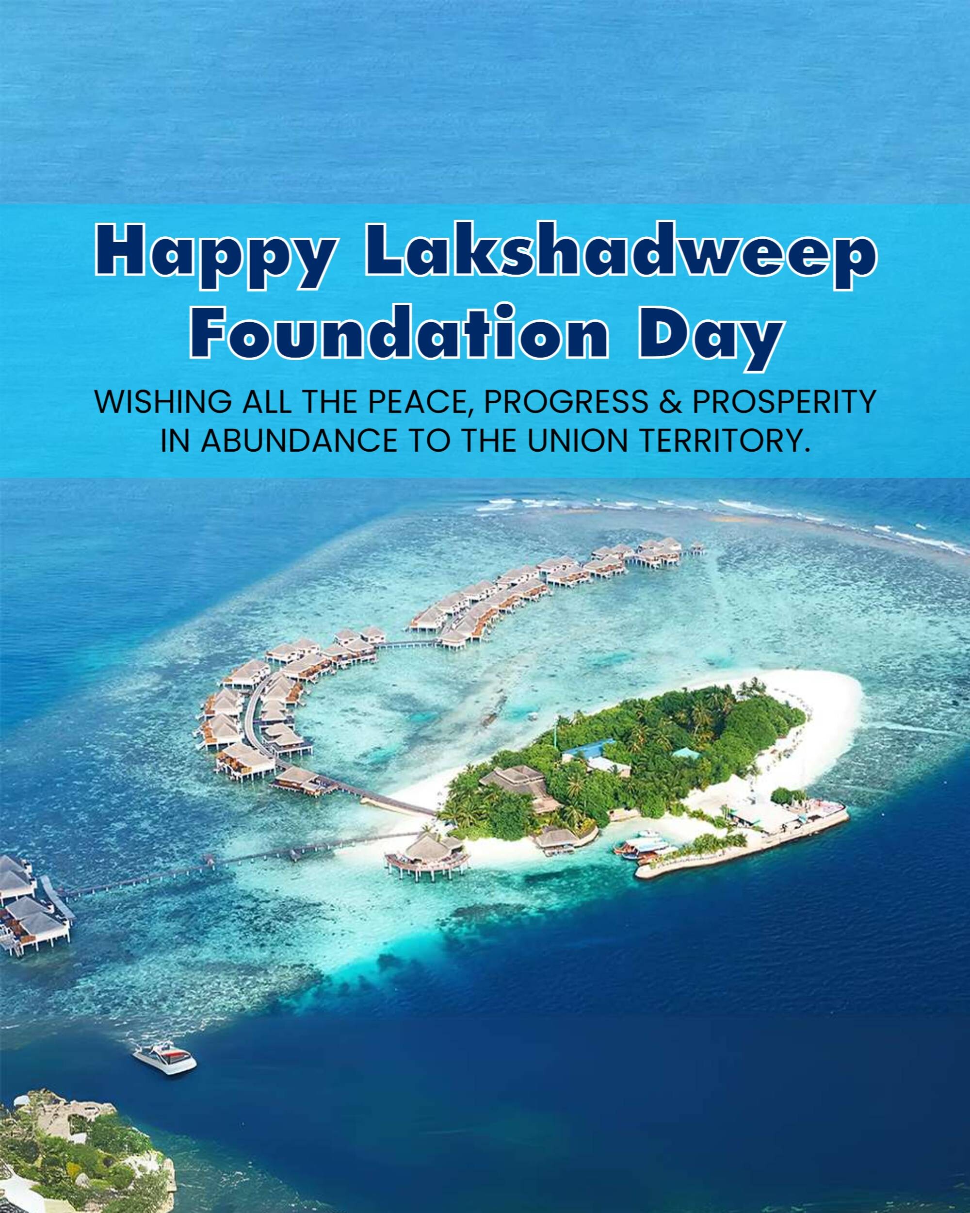 Lakshadweep Foundation Day