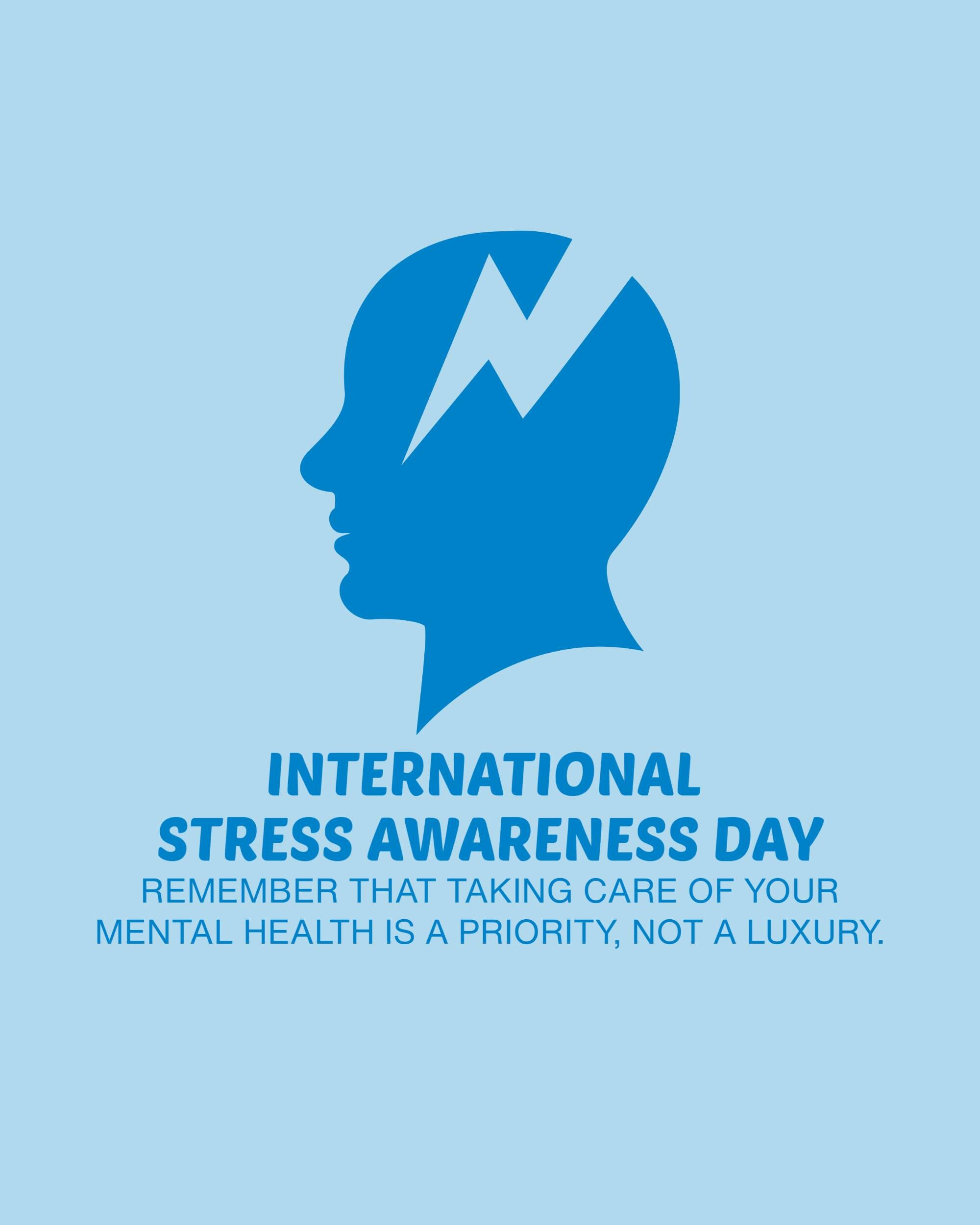 International Stress Awareness Day