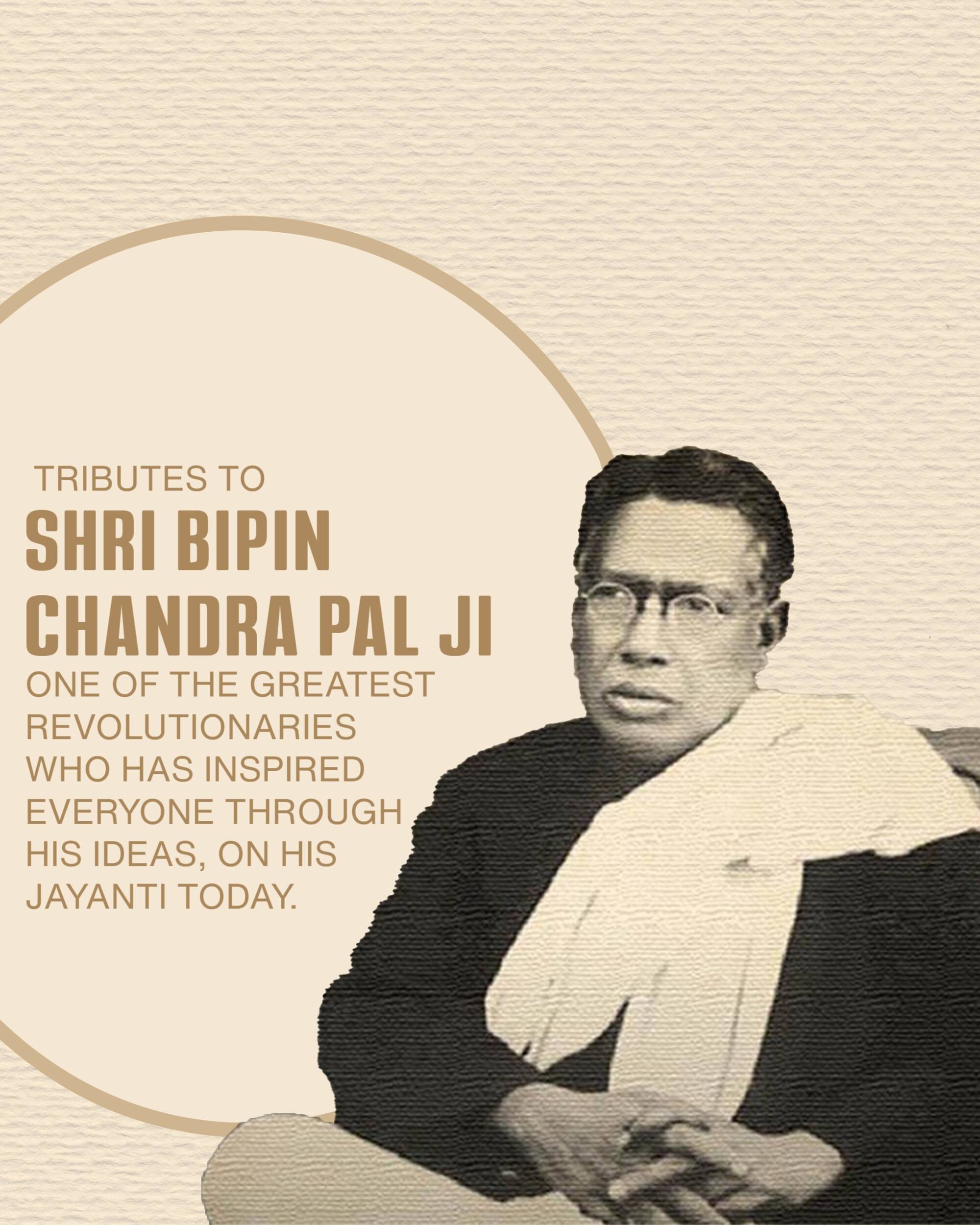 Bipin Chandra Pal Jayanti