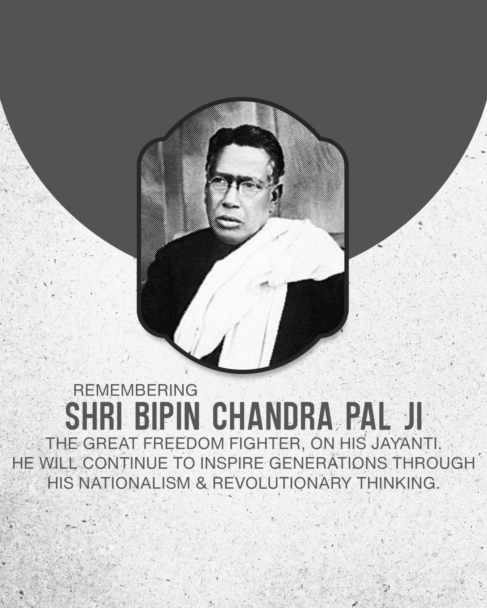 Bipin Chandra Pal Jayanti