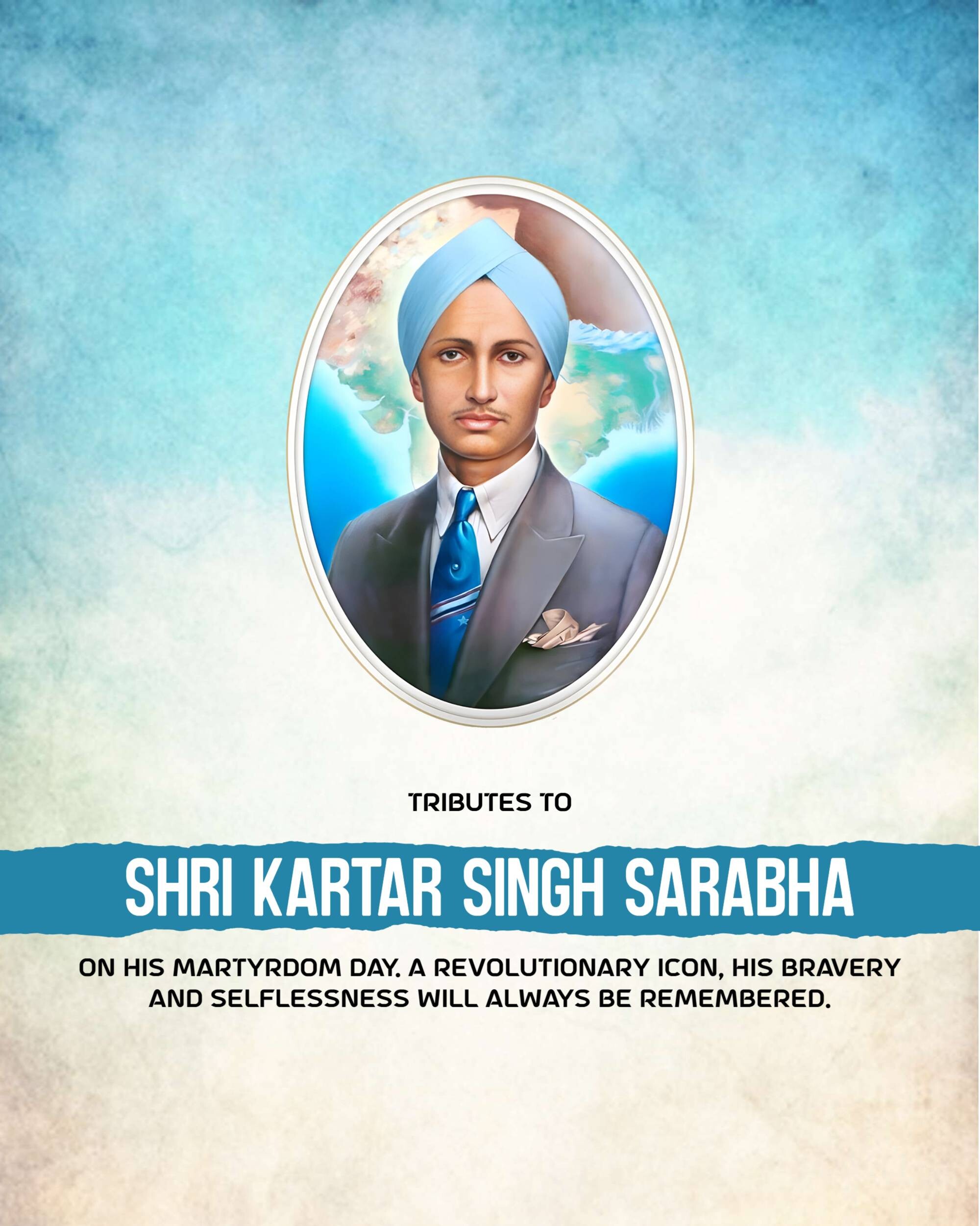 Kartar Singh Sarabha  Martyrdom Day