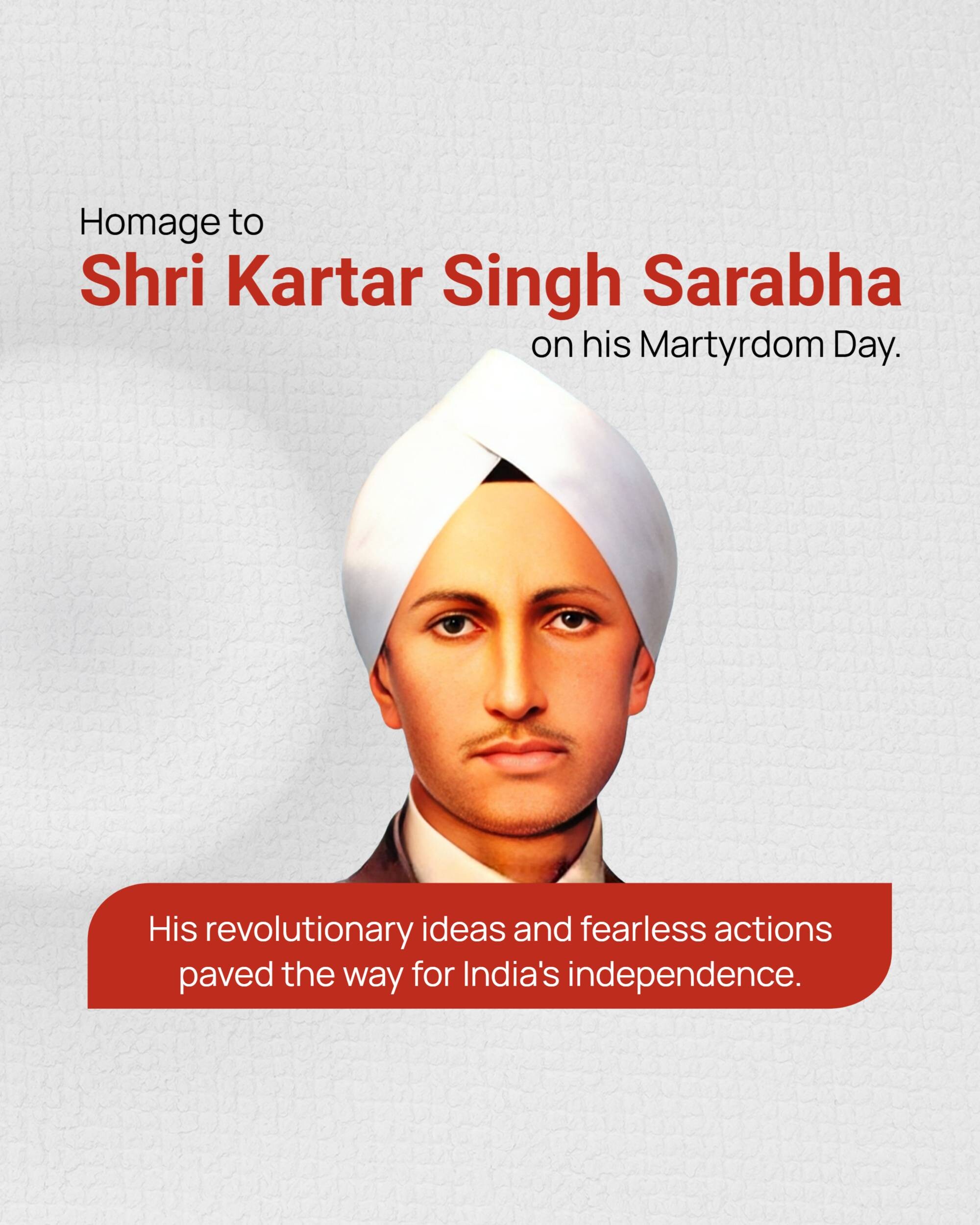 Kartar Singh Sarabha  Martyrdom Day