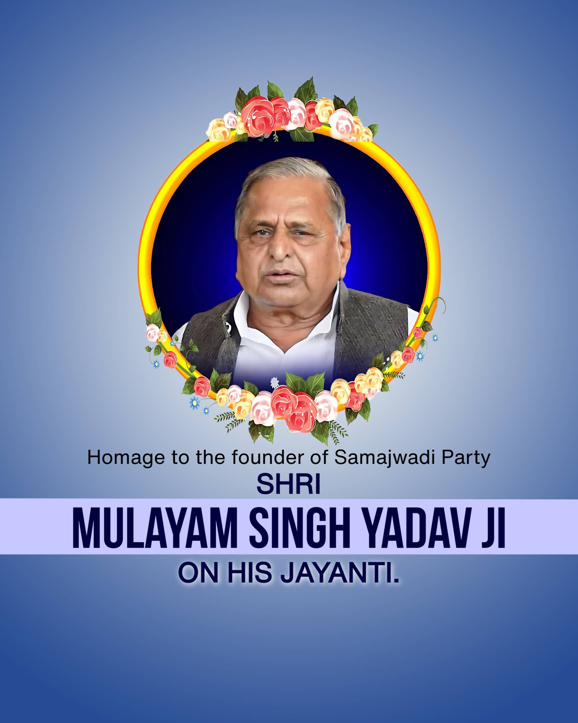 Mulayam Singh Yadav Jayanti