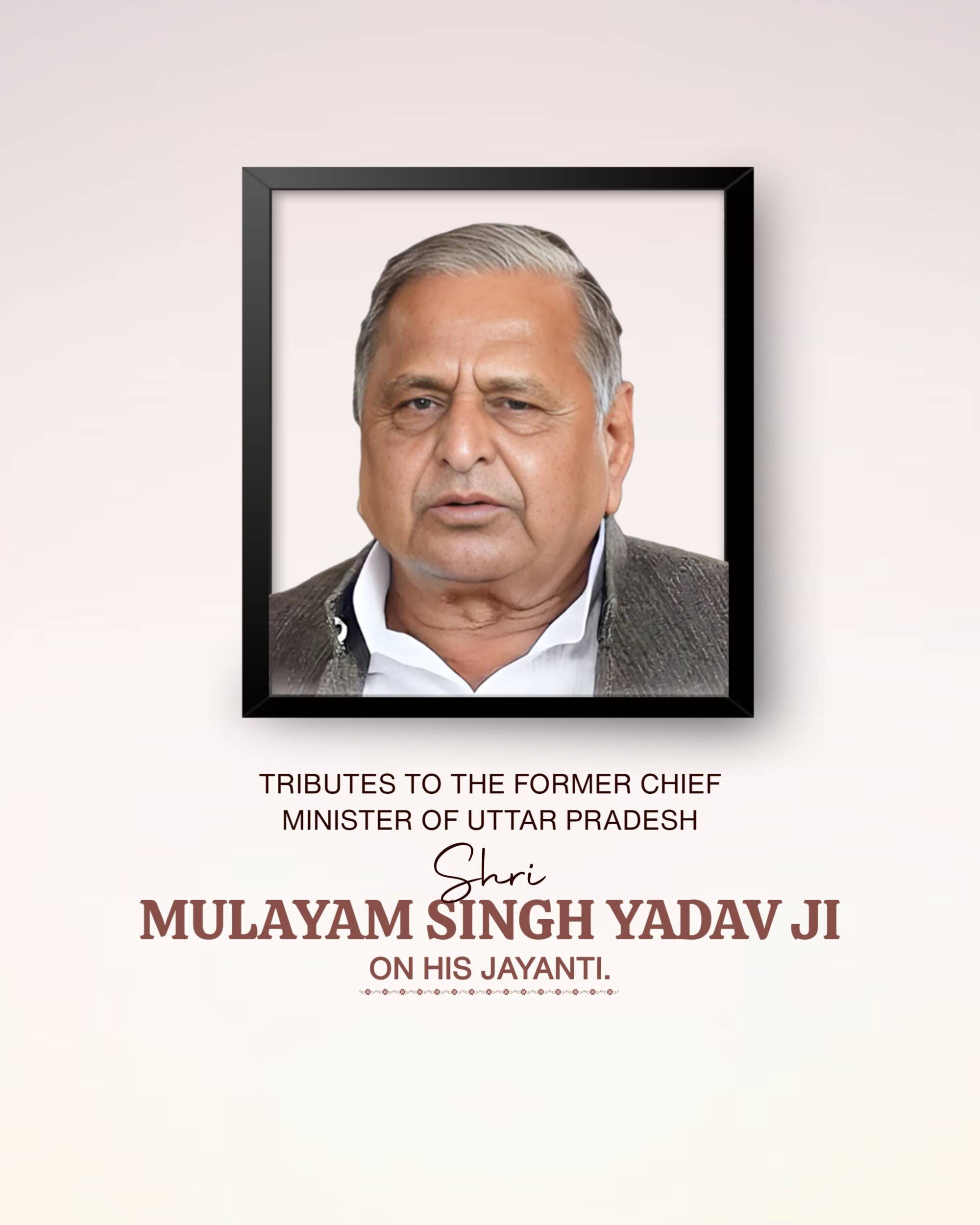 Mulayam Singh Yadav Jayanti