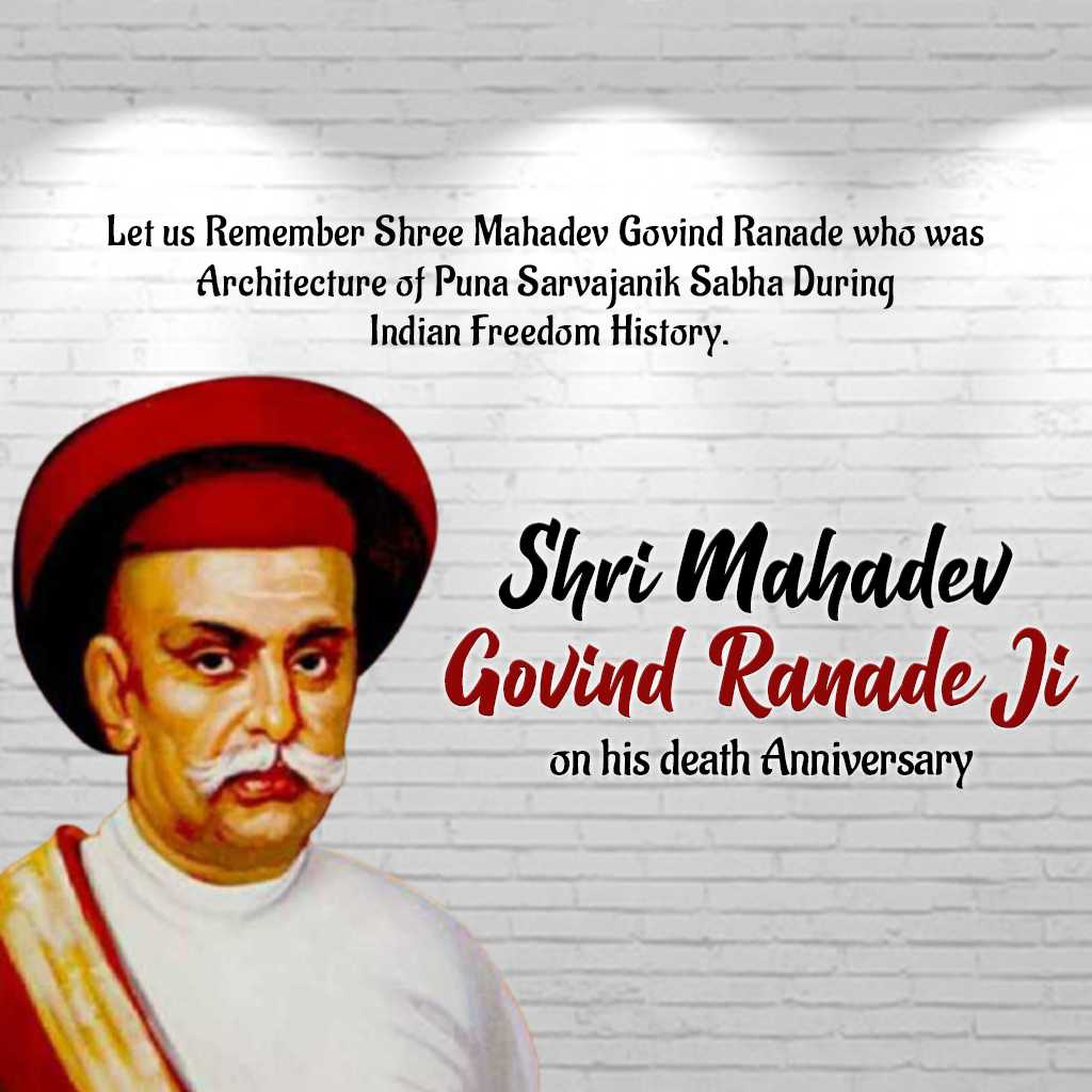 Mahadev Govind Ranade Death Anniversary
