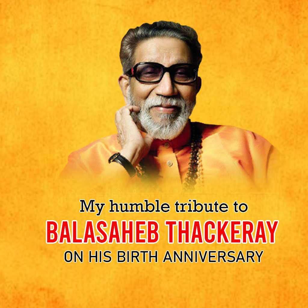 Balasaheb Thackeray Birth Anniversary